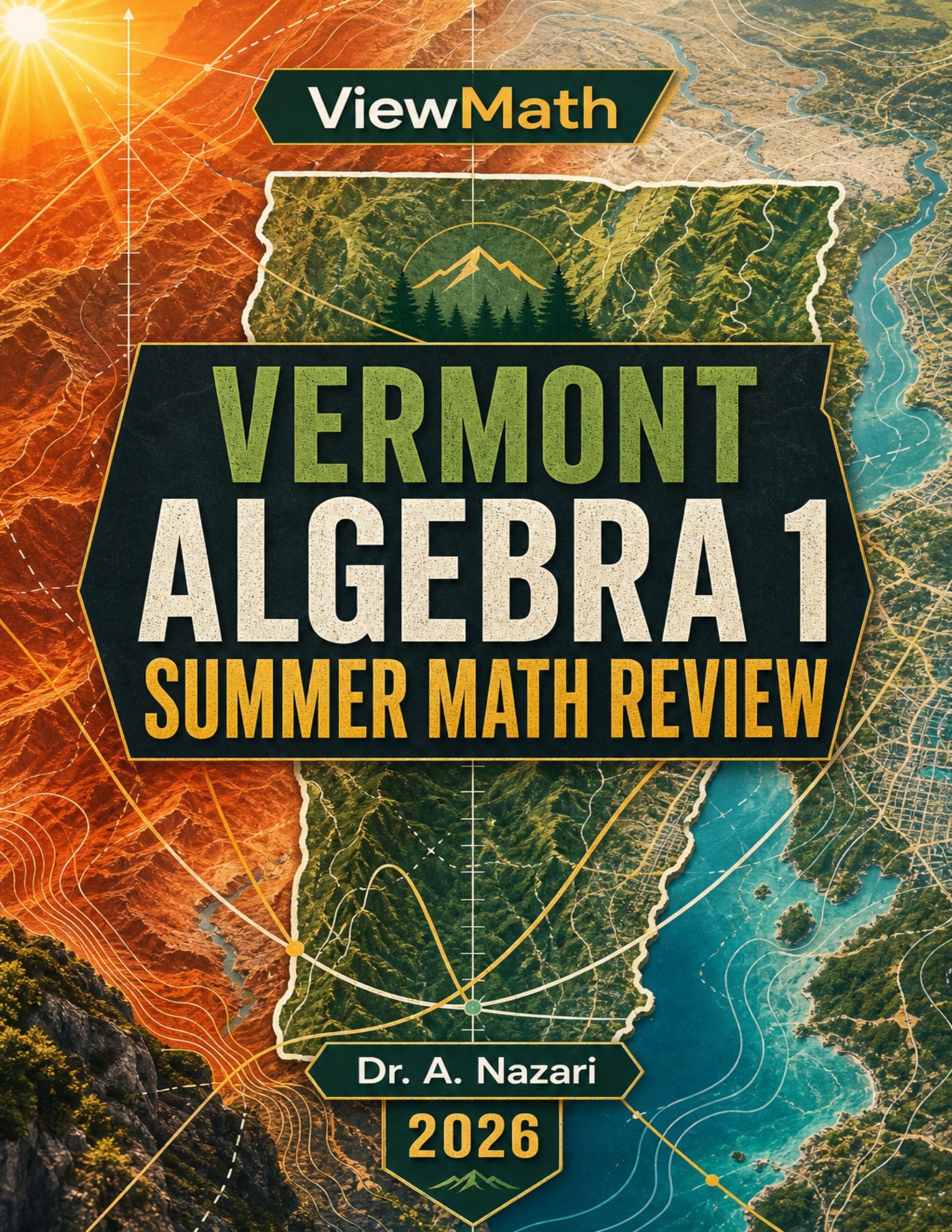 Vermont SBAC Algebra 1 Summer Math Review