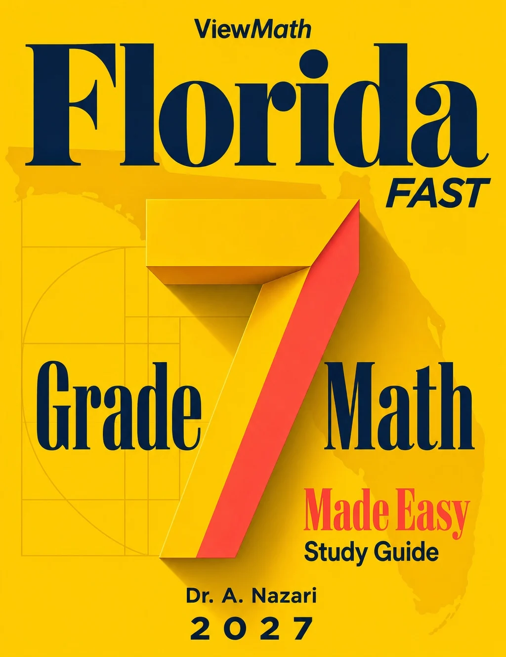 Florida FAST Grade 7 Math Learn & Test Bundle: 3 Guides, Workbook & 25 Tests