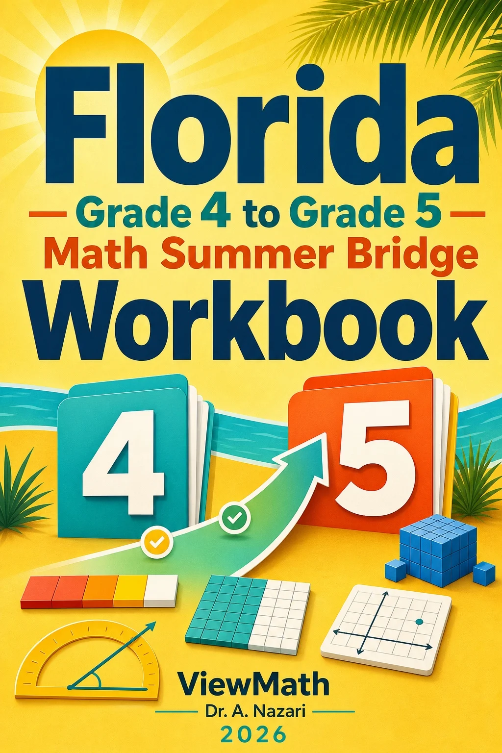 Florida FAST Grade 4 Math Summer Bridge Workbook