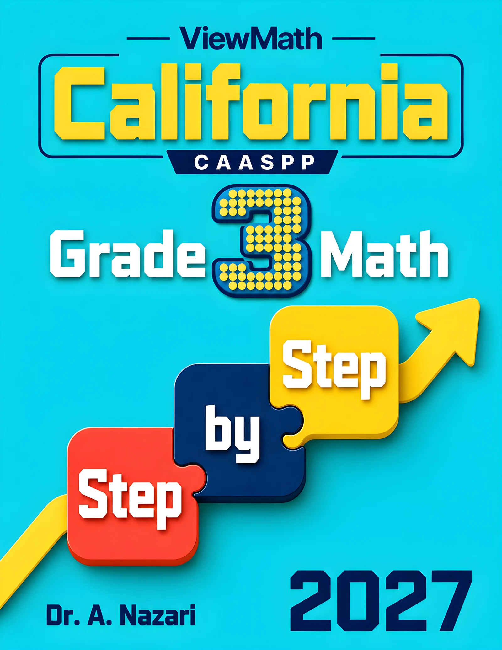 California CAASPP Grade 3 Math Step by Step