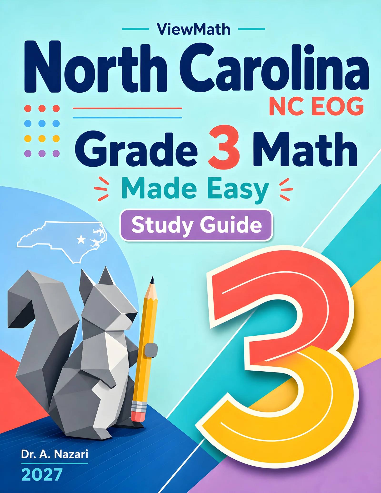 North Carolina NC EOG Grade 3 Math Learn & Test Bundle: 7 Books & 25 Tests