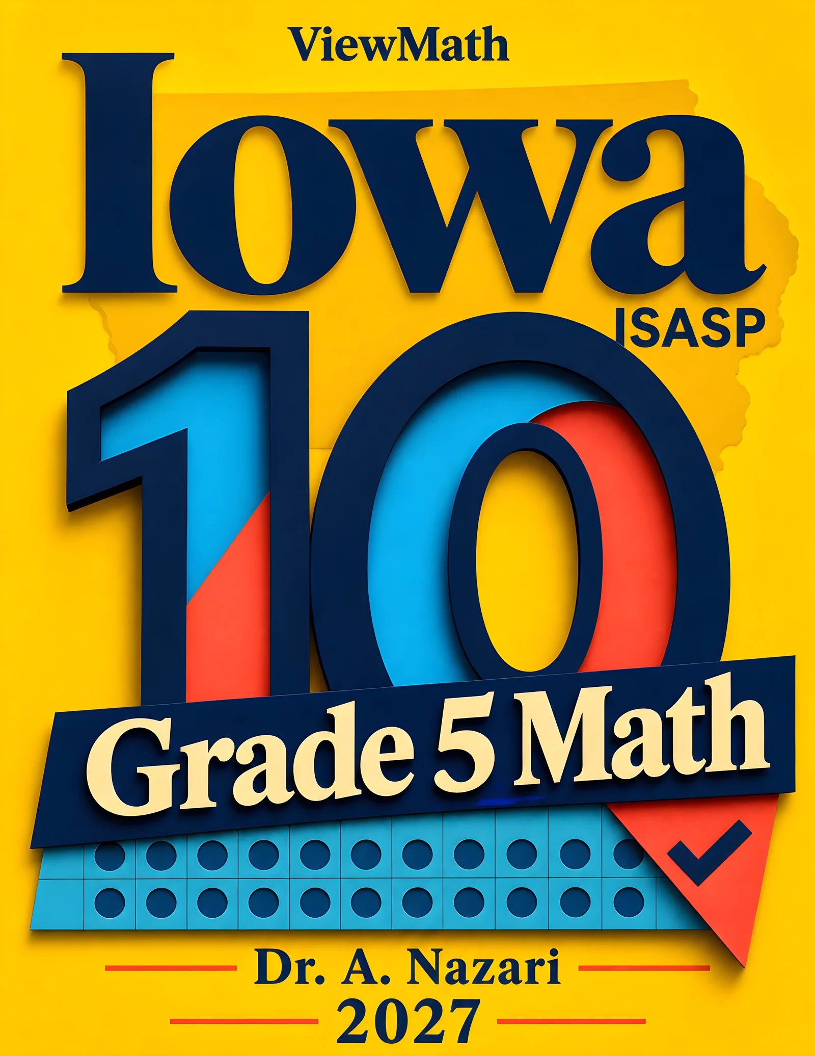 10 Iowa ISASP Grade 5 Math Practice Tests