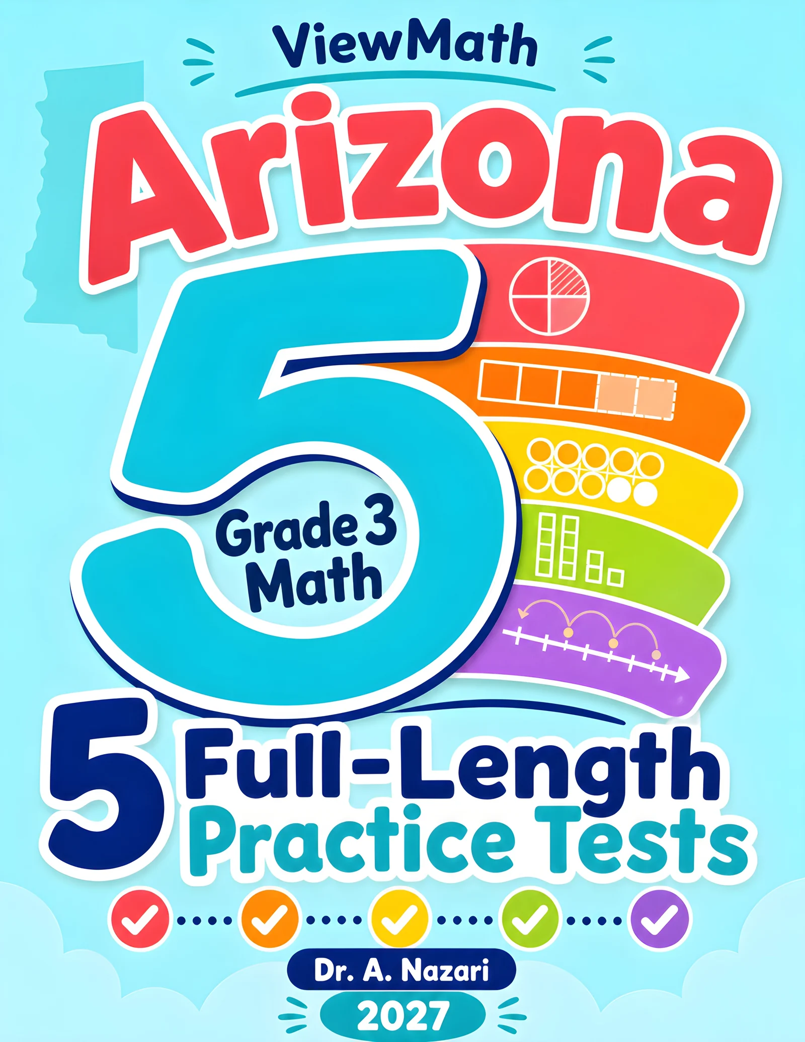 5 Full-Length Arizona AASA Grade 3 Math Practice Tests
