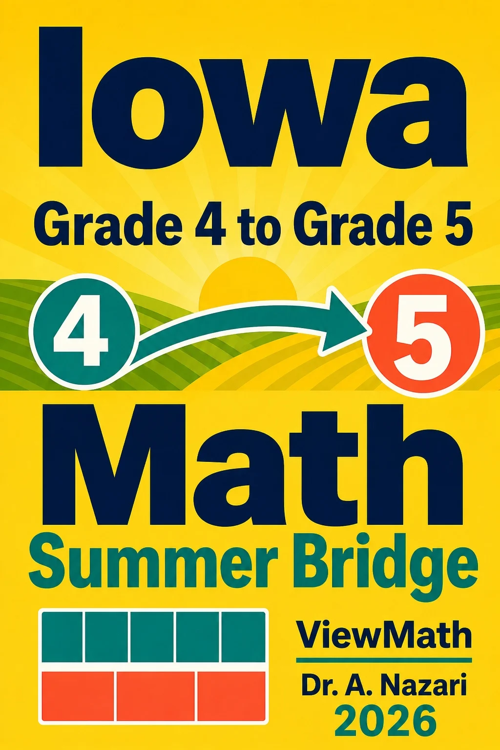 Iowa ISASP Grade 4 Math Summer Bridge
