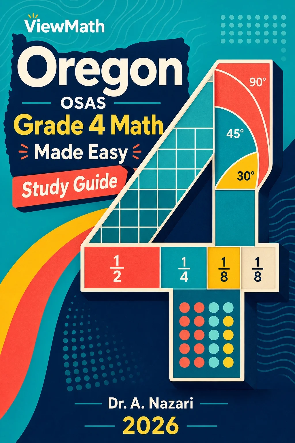 Oregon OSAS Grade 4 Math Learn & Test Bundle: 3 Guides, Workbook & 25 Tests