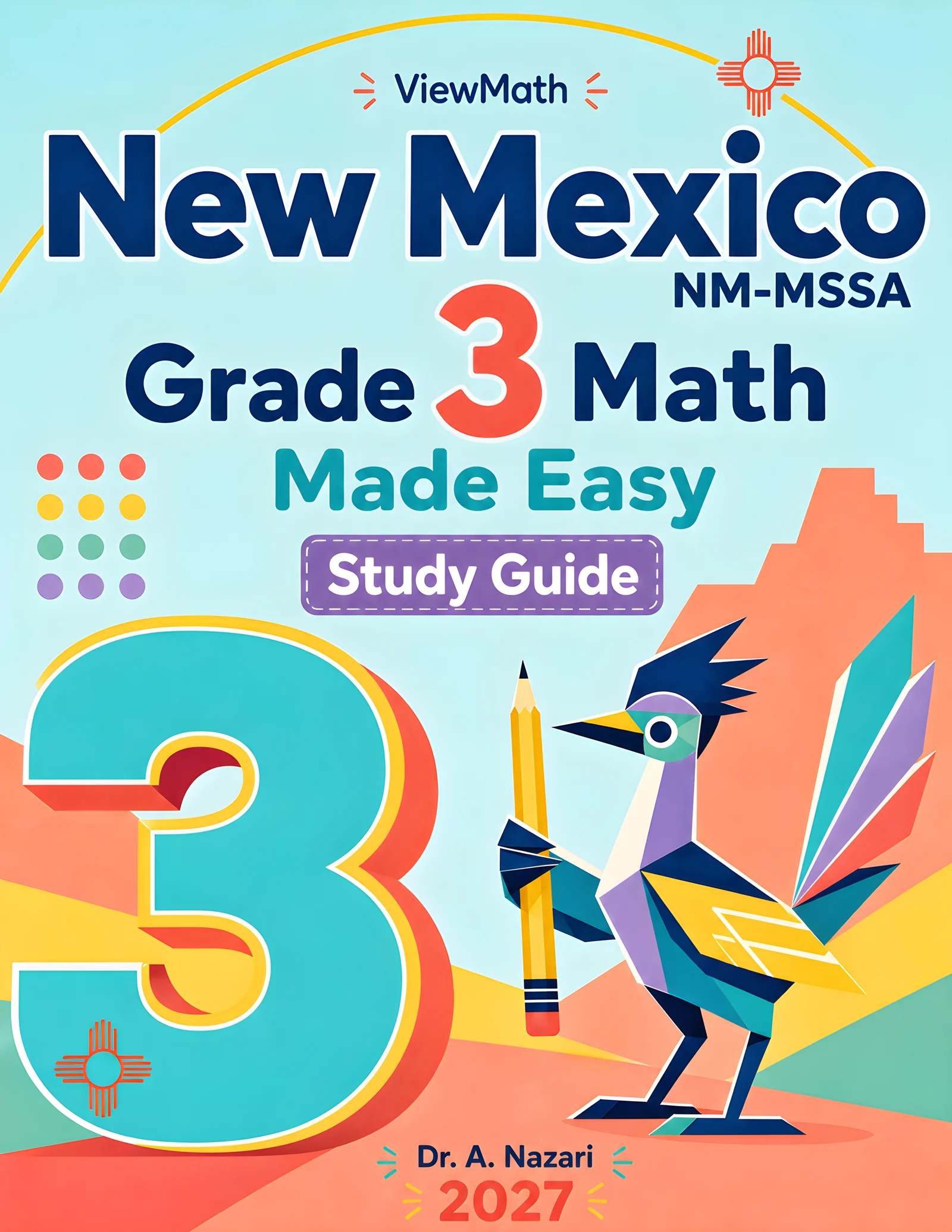 New Mexico NM-MSSA Grade 3 Math Learn & Test Bundle: 7 Books & 25 Tests
