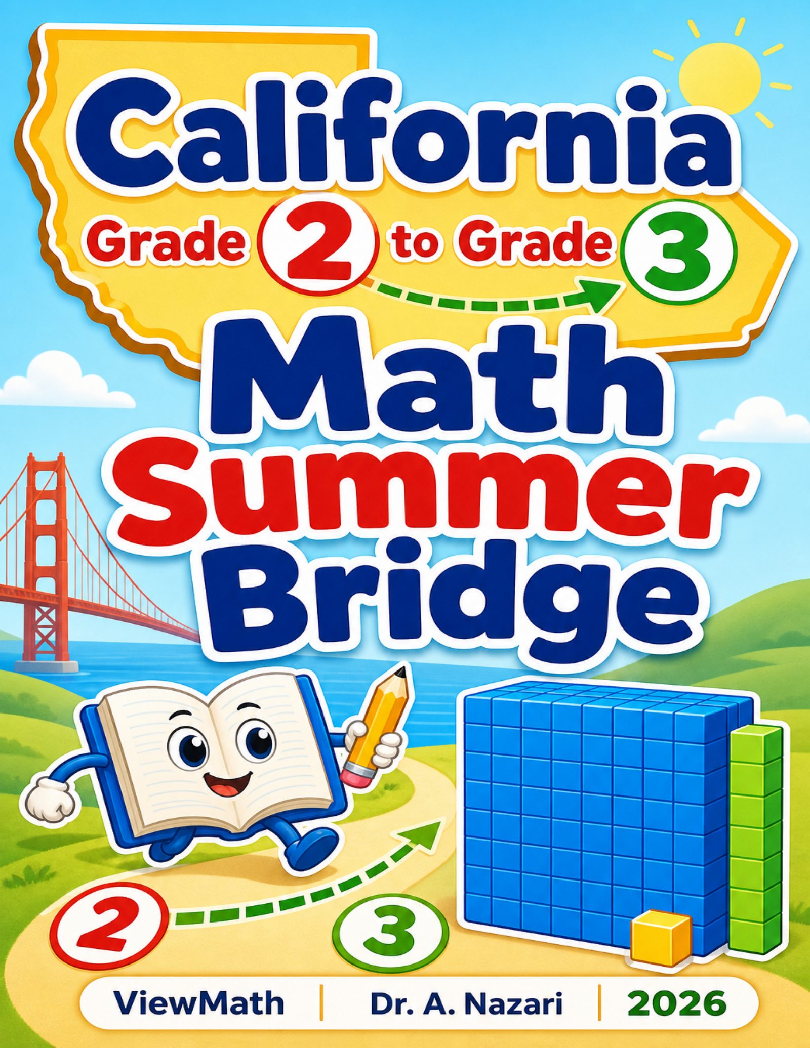 California Grade 2 to Grade 3 Math Summer Bridge