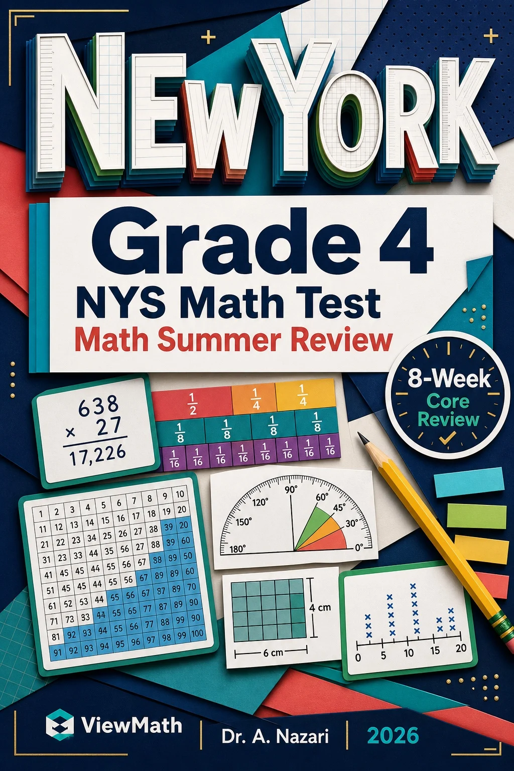 New York NYS Math Test Grade 4 Math Summer Review