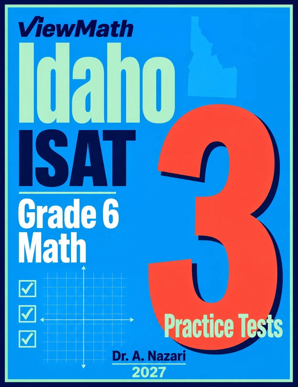 Idaho ISAT Grade 6 Math Practice Tests Bundle: 25 Unique Full-Length Tests