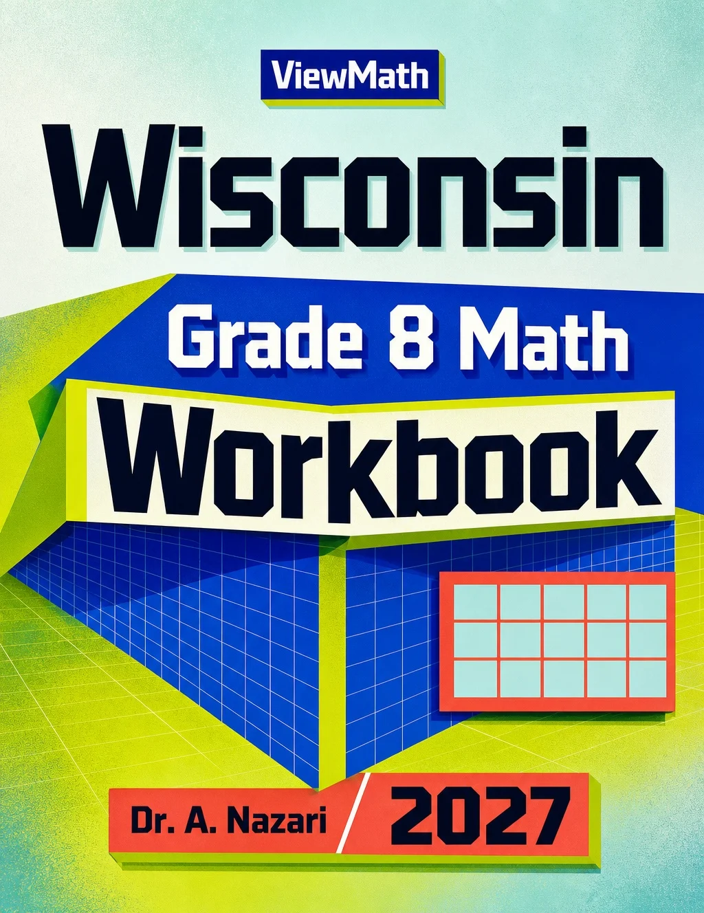 Wisconsin Forward Exam Grade 8 Math Workbook
