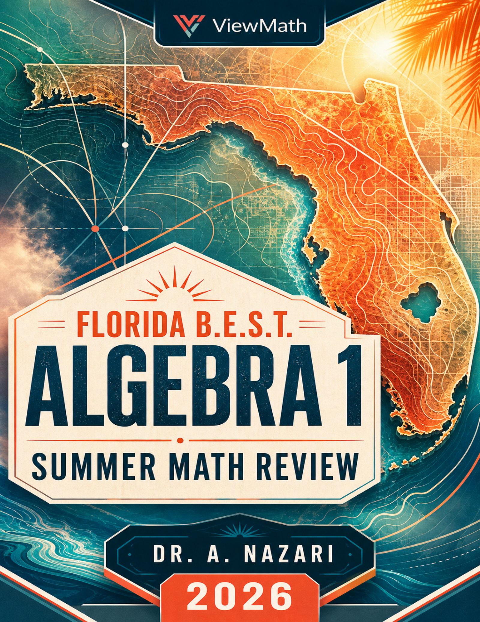 Florida B.E.S.T. EOC Algebra 1 Summer Math Review