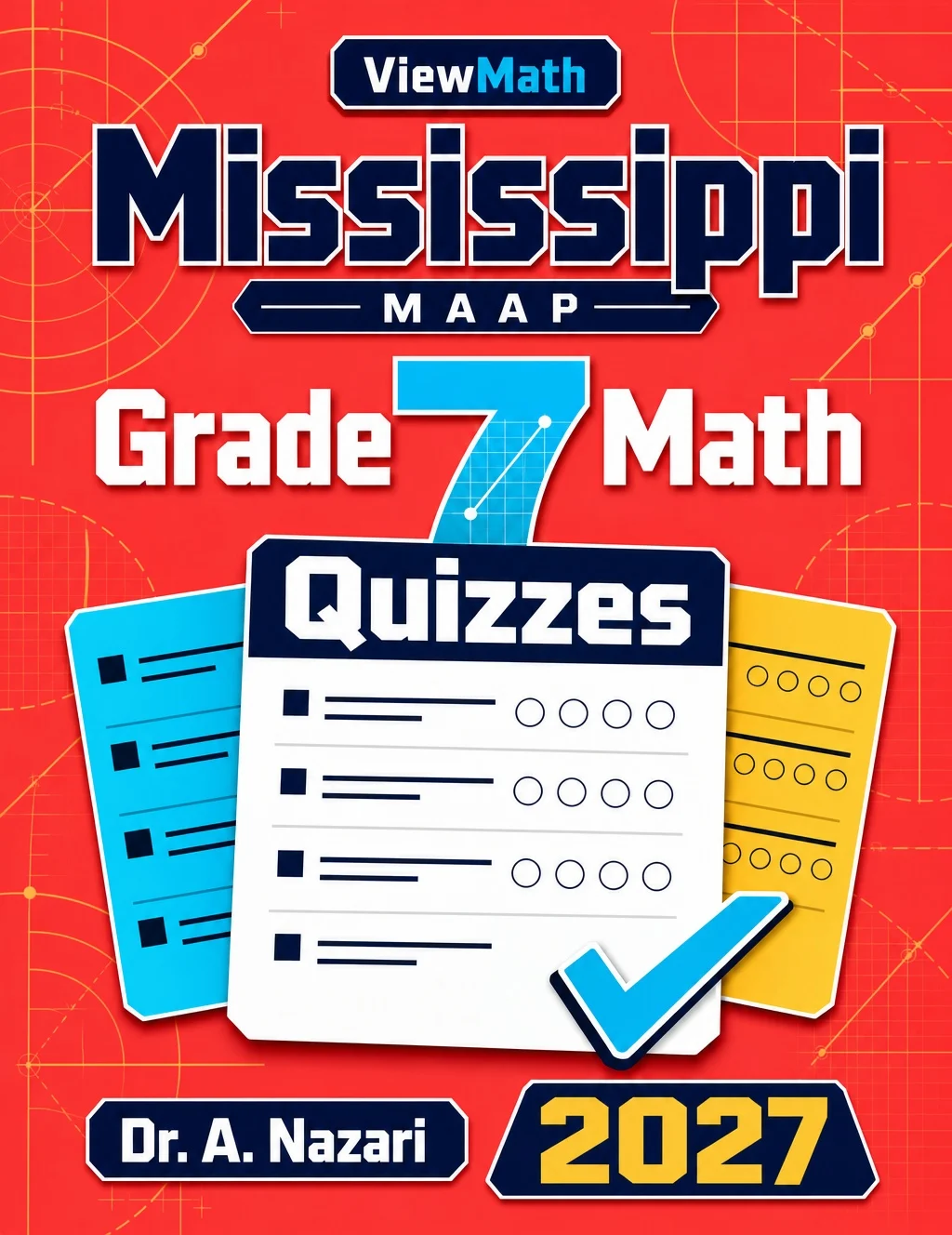 Mississippi MAAP Grade 7 Math Quizzes