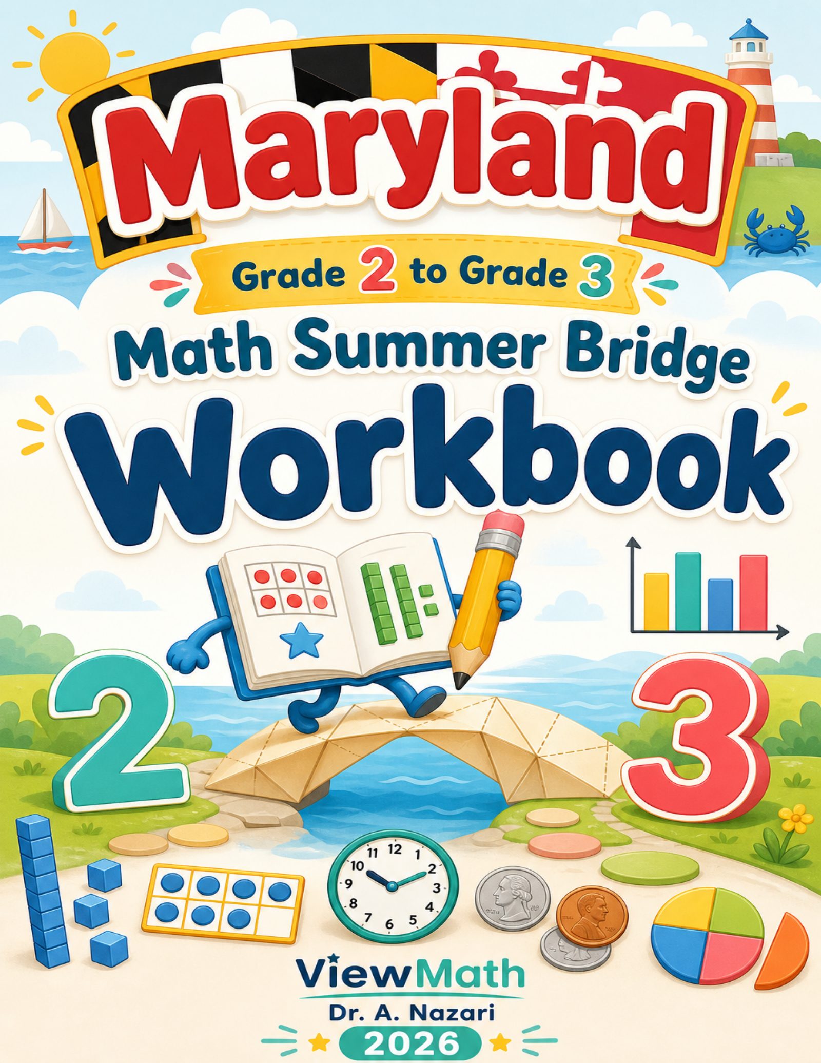Maryland Grade 2 to Grade 3 Math Summer Bridge Workbook