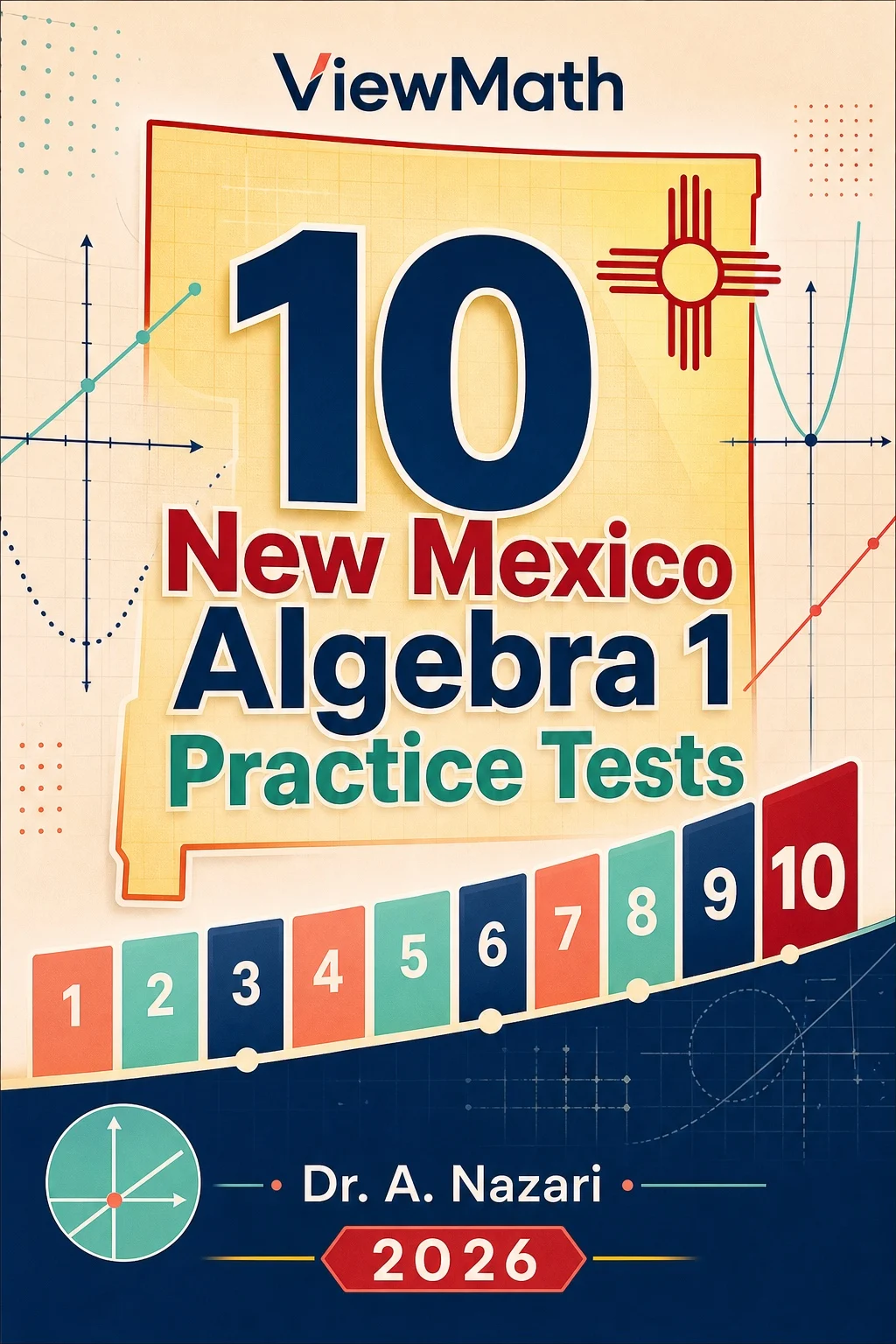 10 New Mexico NM-MSSA Algebra 1 Math Practice Tests
