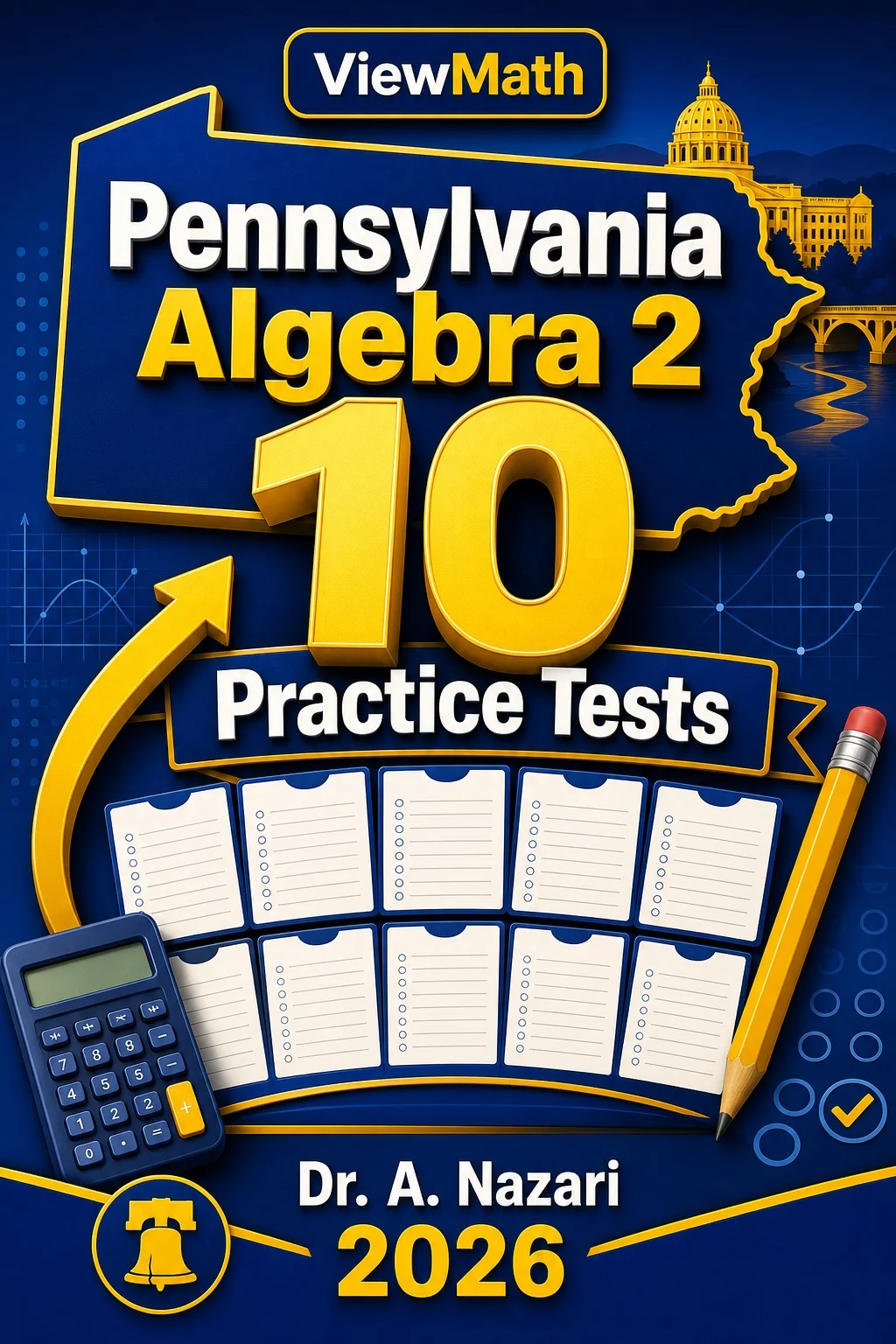 10 Full-Length Pennsylvania Algebra 2 Practice Tests