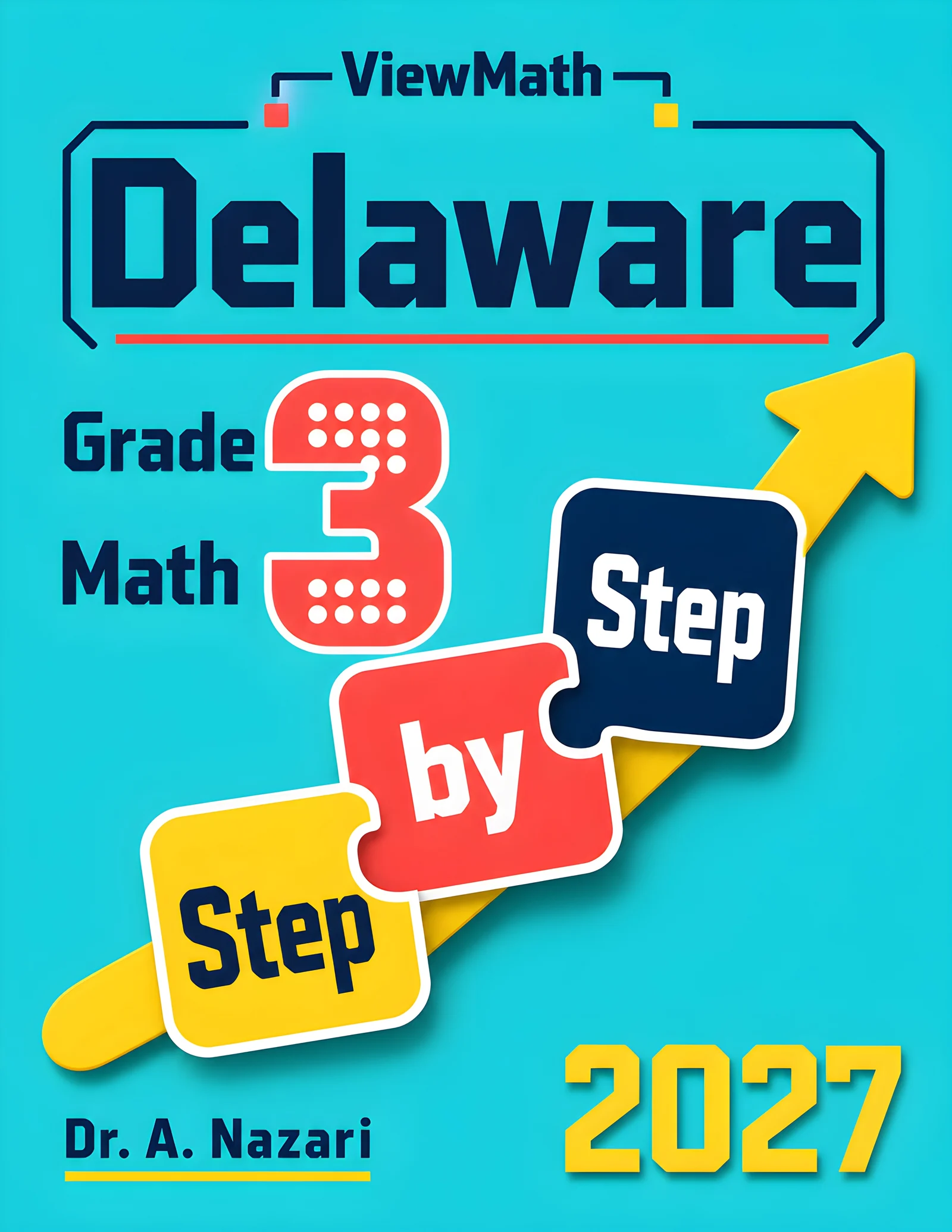 Delaware DeSSA Grade 3 Math Step by Step