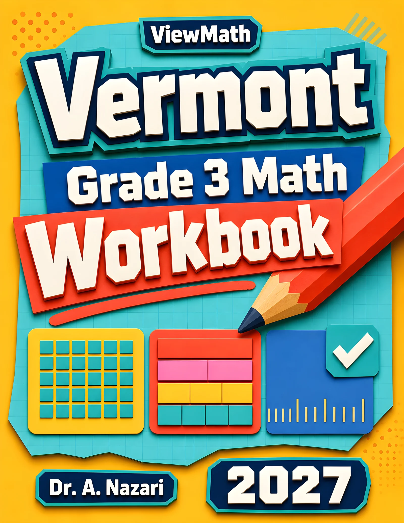 Vermont SBAC Grade 3 Math Workbook