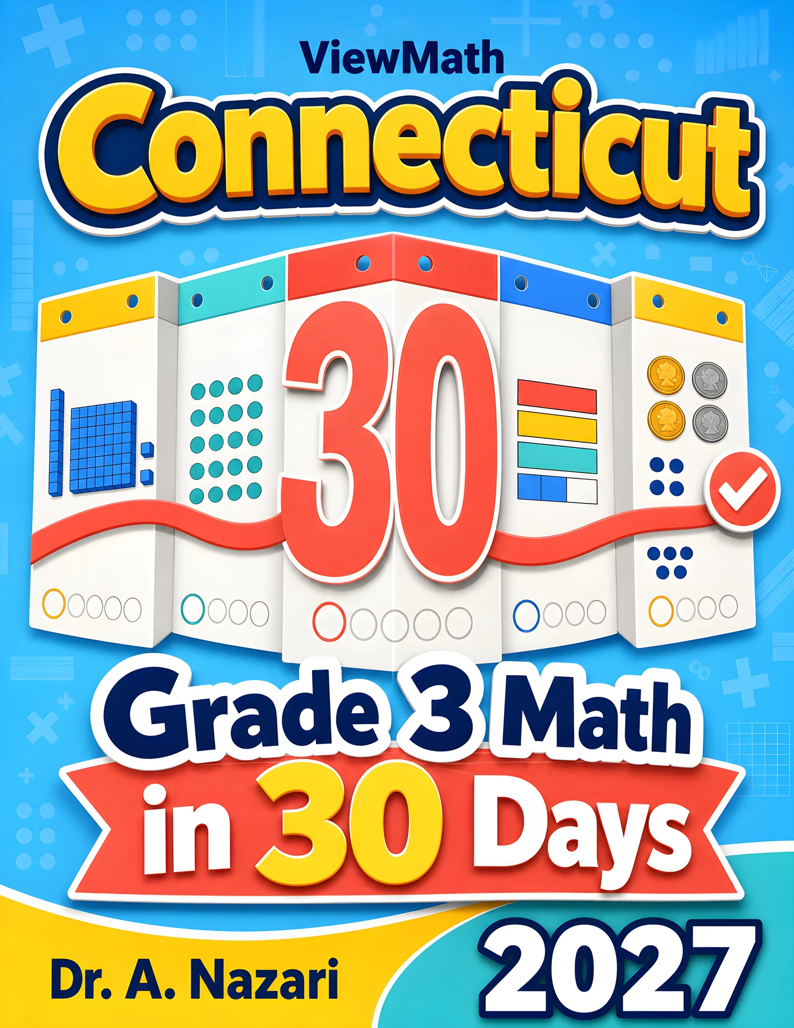 Connecticut SBAC Grade 3 Math in 30 Days