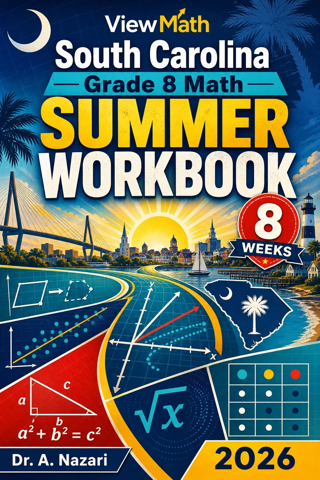 South Carolina SC READY Grade 8 Math Summer Review Workbook