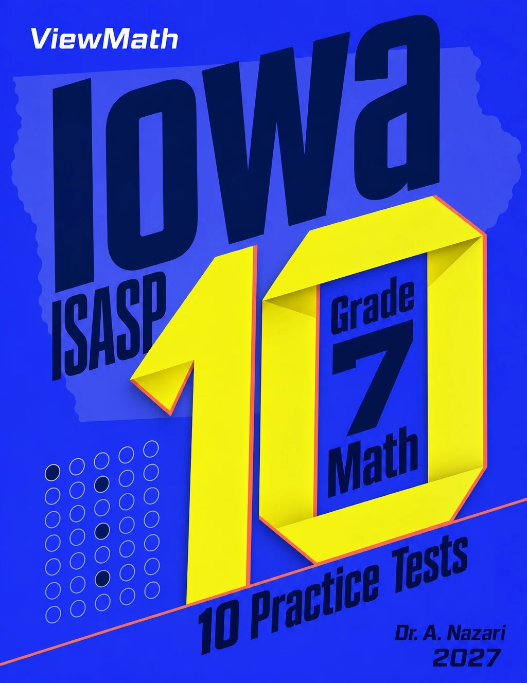 10 Iowa ISASP Grade 7 Math Practice Tests
