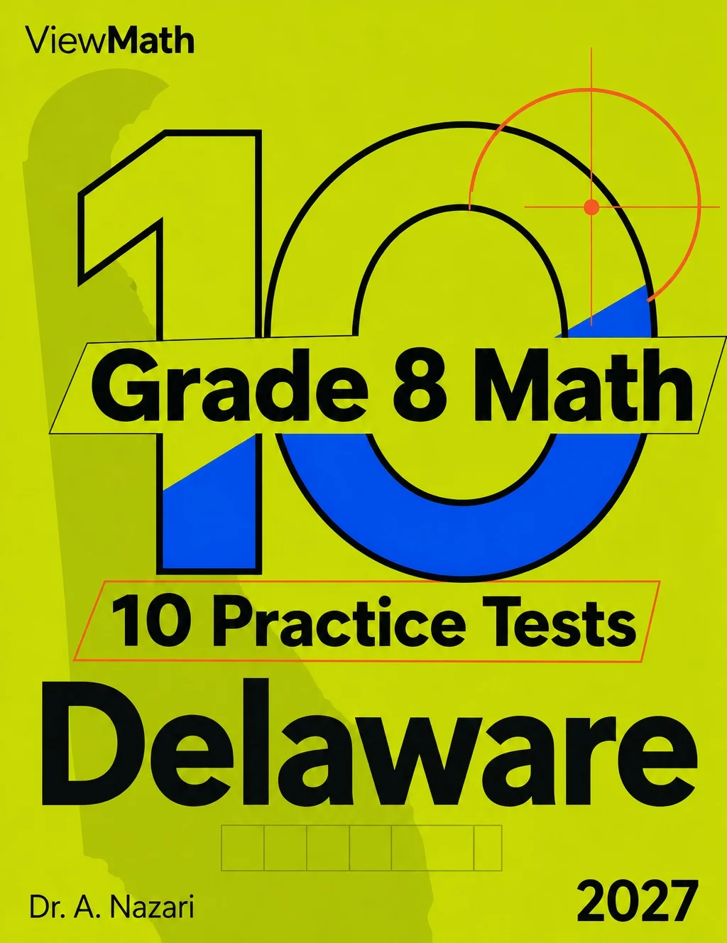 10 Delaware DeSSA Grade 8 Math Practice Tests