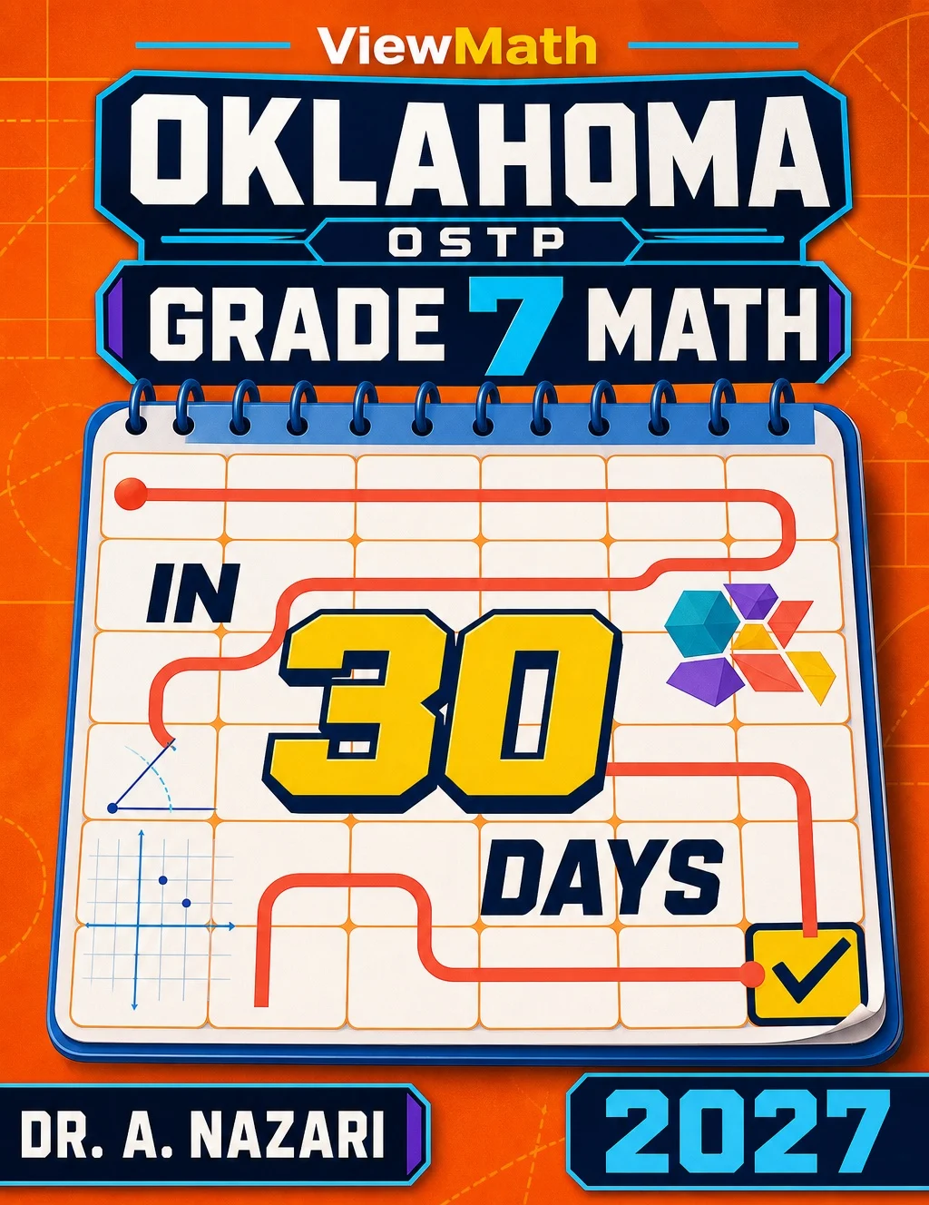Oklahoma OSTP Grade 7 Math in 30 Days