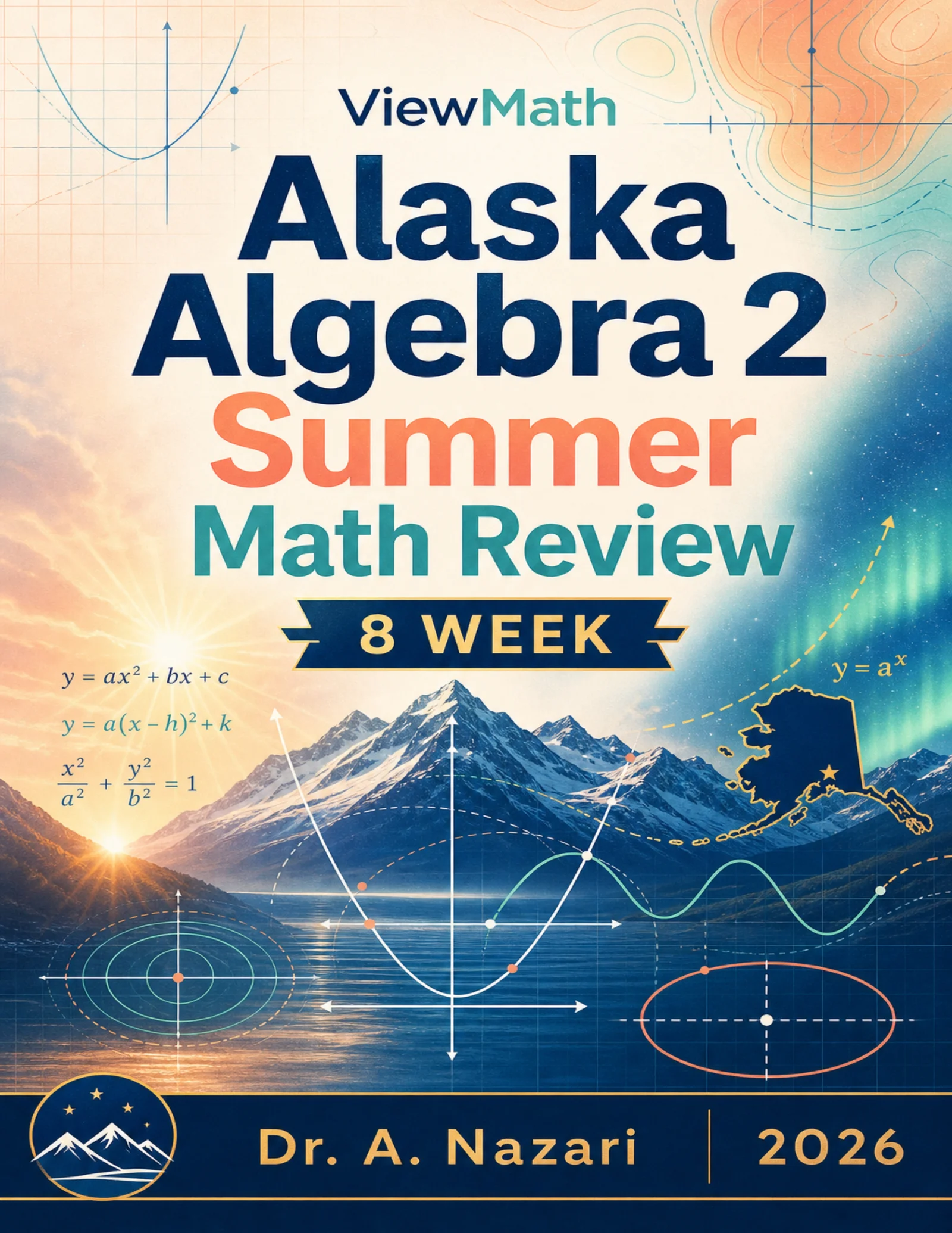Alaska Algebra 2 Math Summer Review