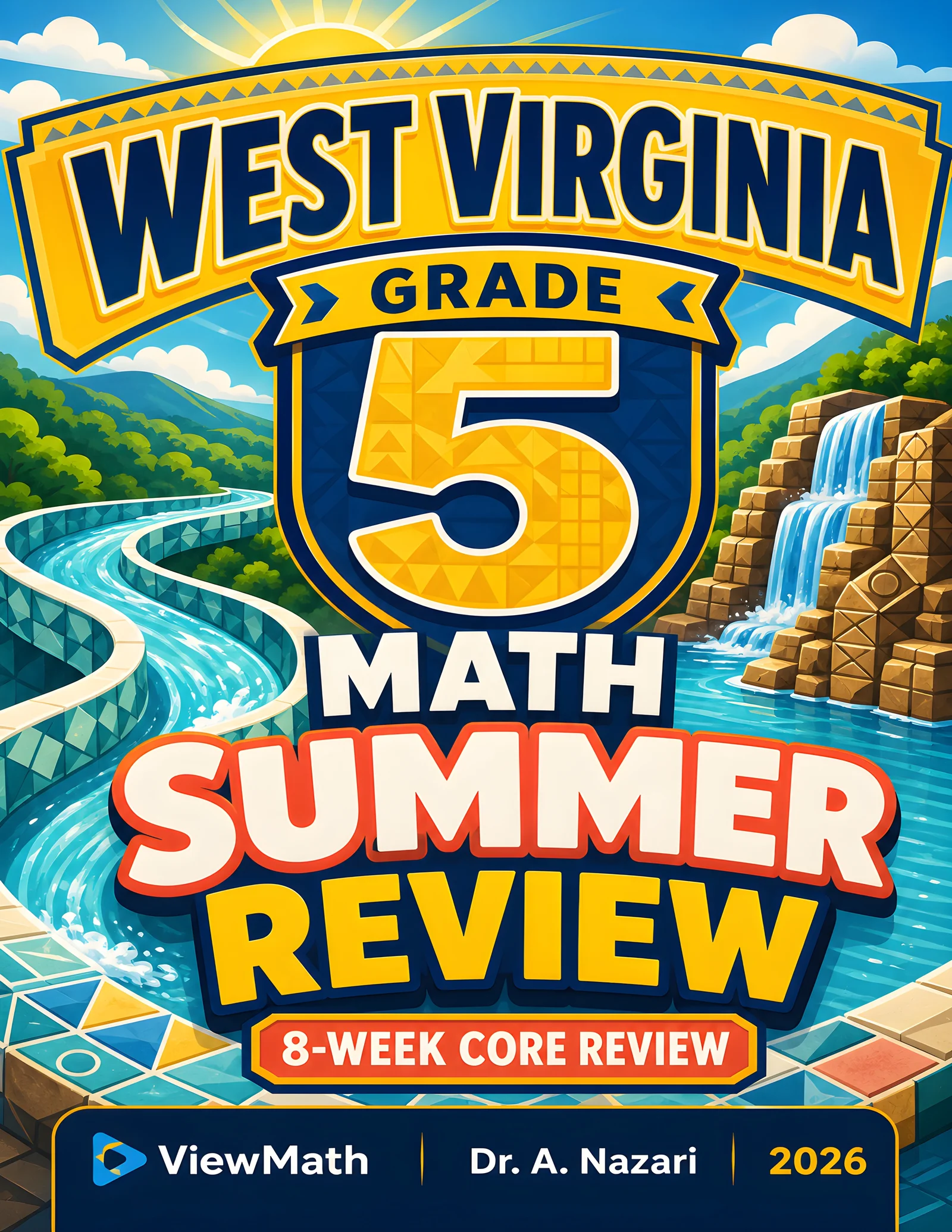 West Virginia WVGSA Grade 5 Math Summer Review