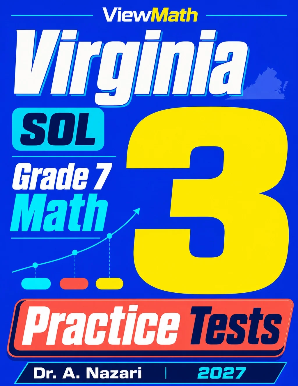 Virginia Grade 7 Math Practice Tests Bundle: 25 Unique Full-Length Tests