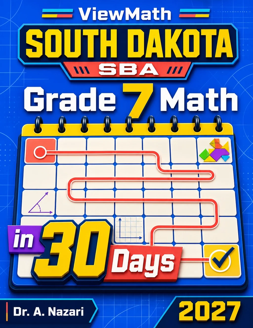South Dakota SBA Grade 7 Math in 30 Days