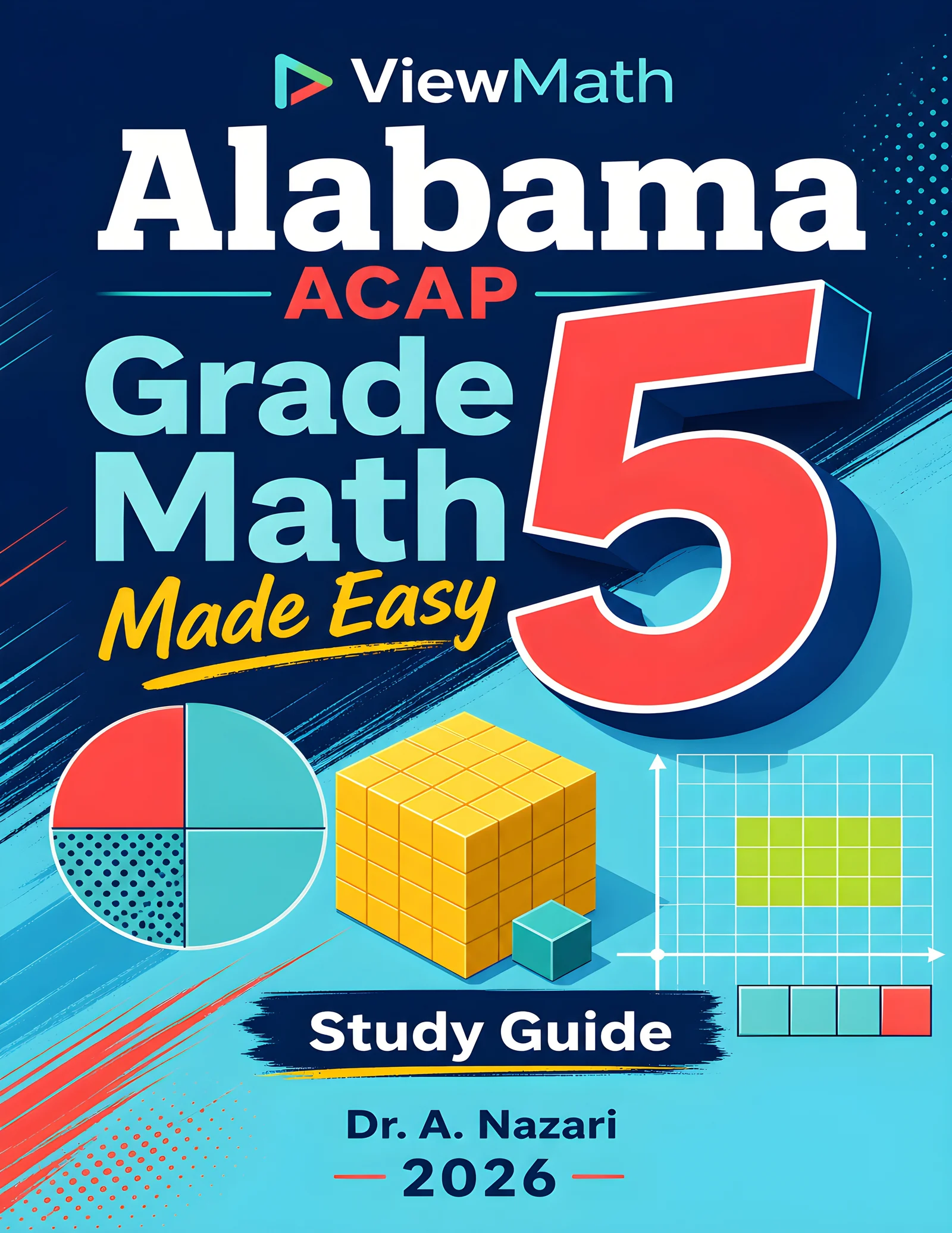 Alabama ACAP Grade 5 Math Learn & Test Bundle: 3 Guides, Workbook & 25 Tests
