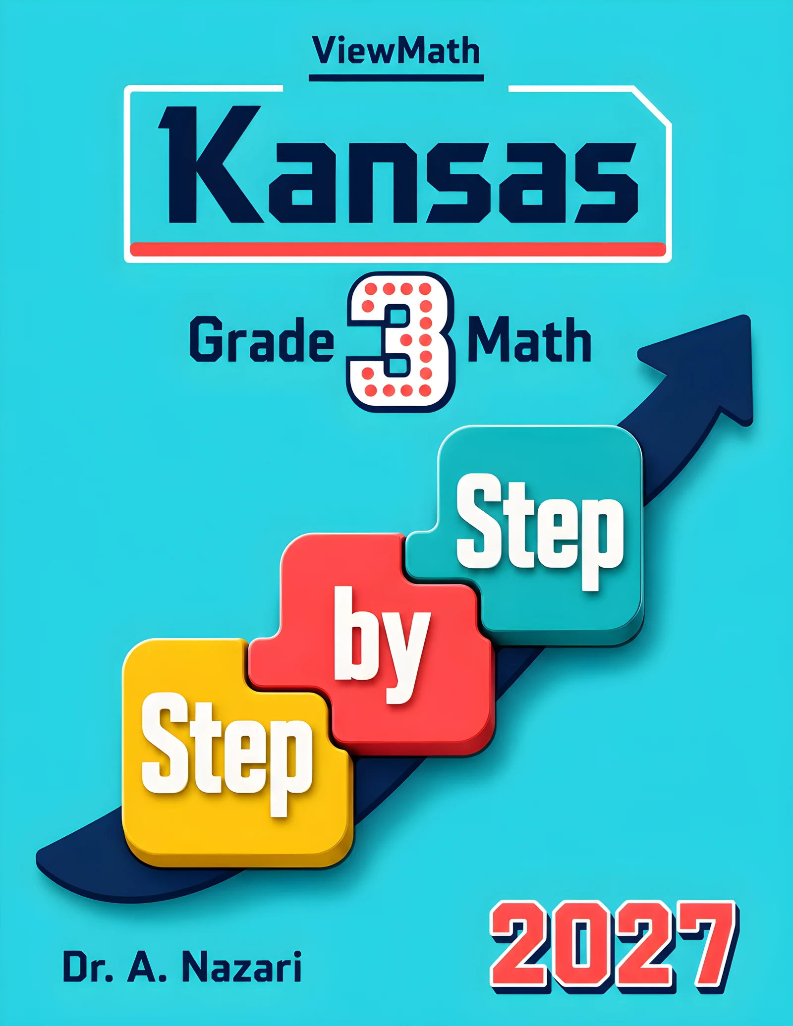 Kansas KAP Grade 3 Math Step by Step