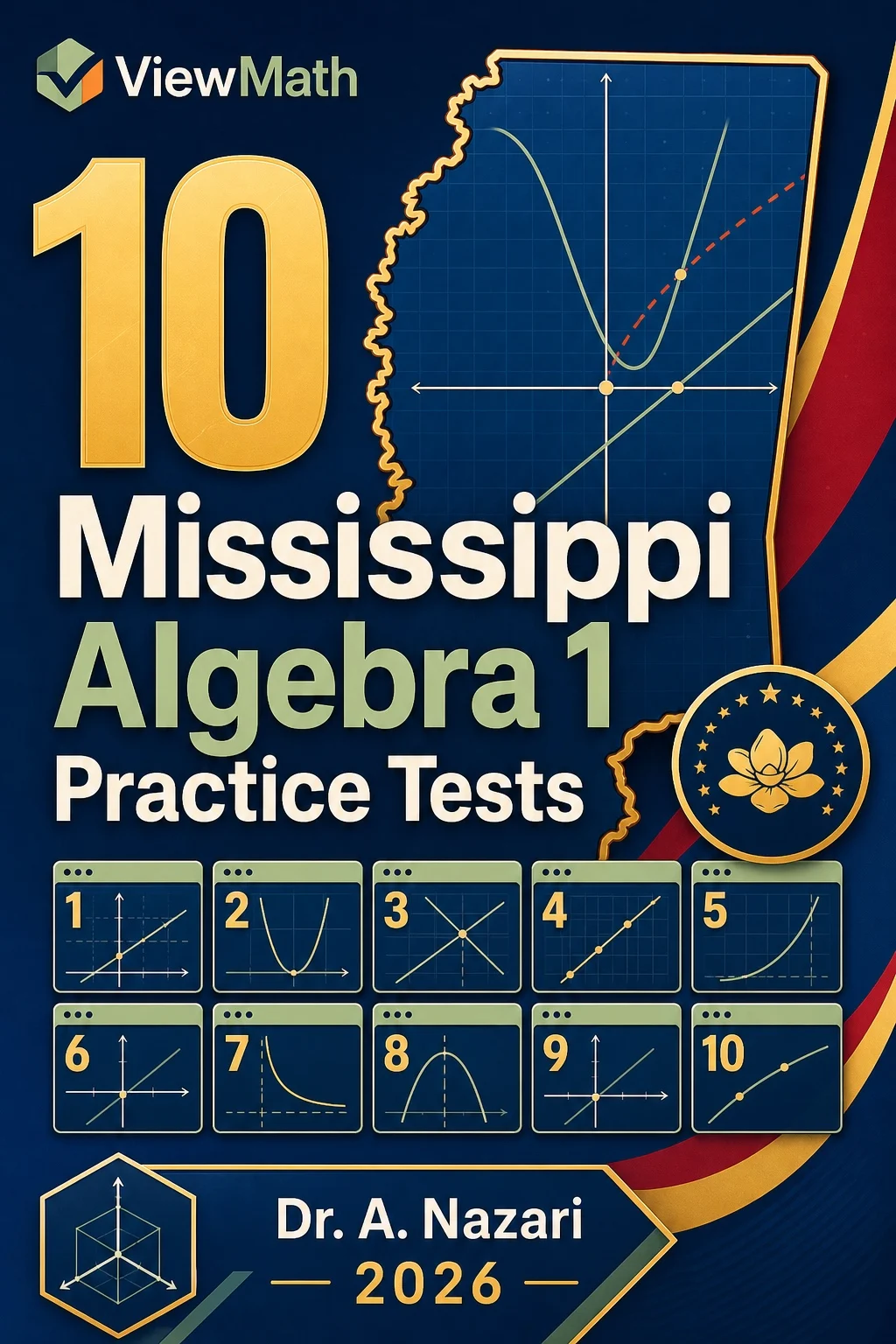 10 Mississippi MAAP Algebra 1 Math Practice Tests
