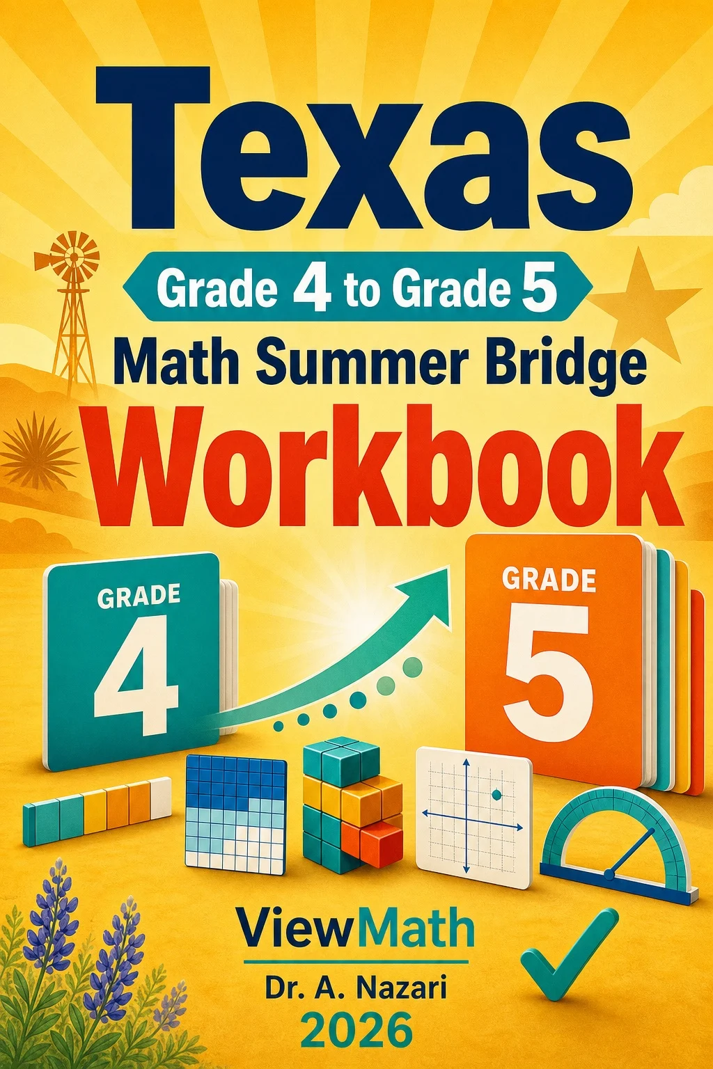 Texas STAAR Grade 4 Math Summer Bridge Workbook