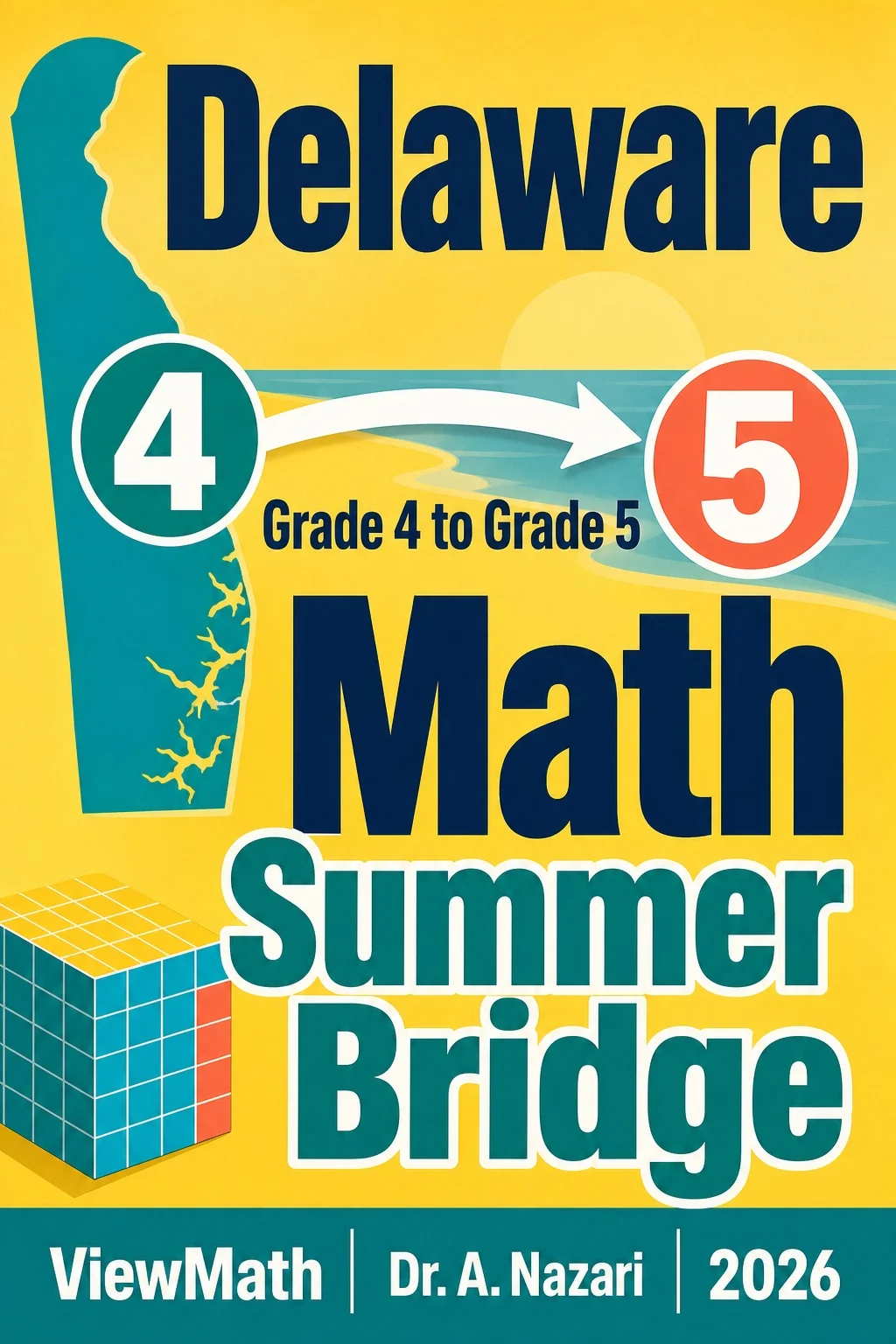 Delaware DeSSA Grade 4 Math Summer Bridge