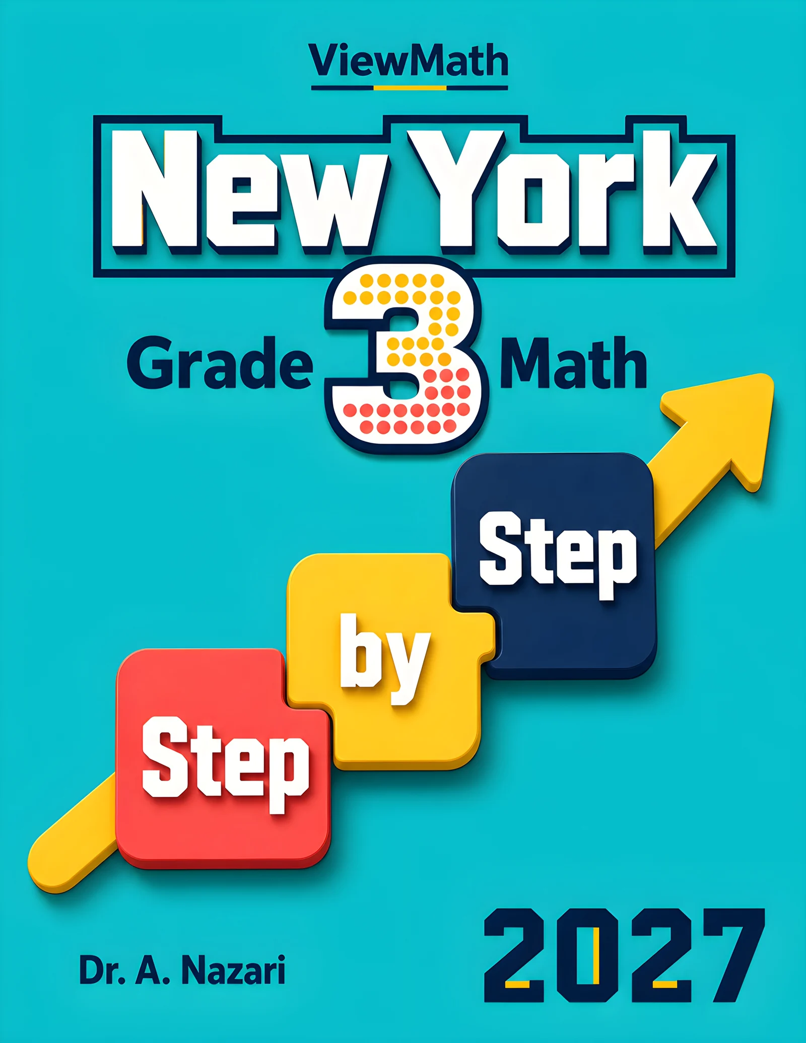 New York NYS Math Test Grade 3 Math Step by Step