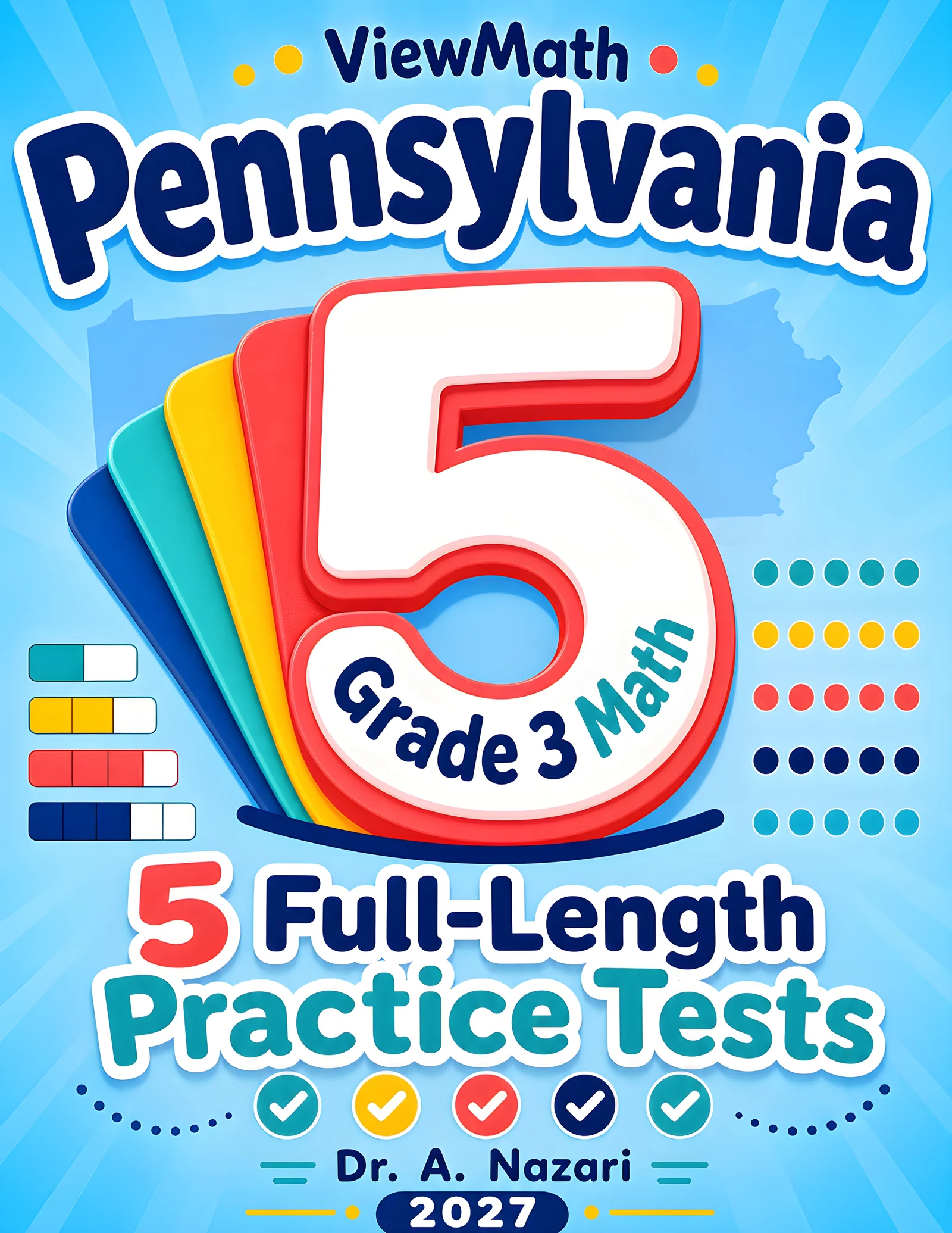 5 Full-Length Pennsylvania PSSA Grade 3 Math Practice Tests