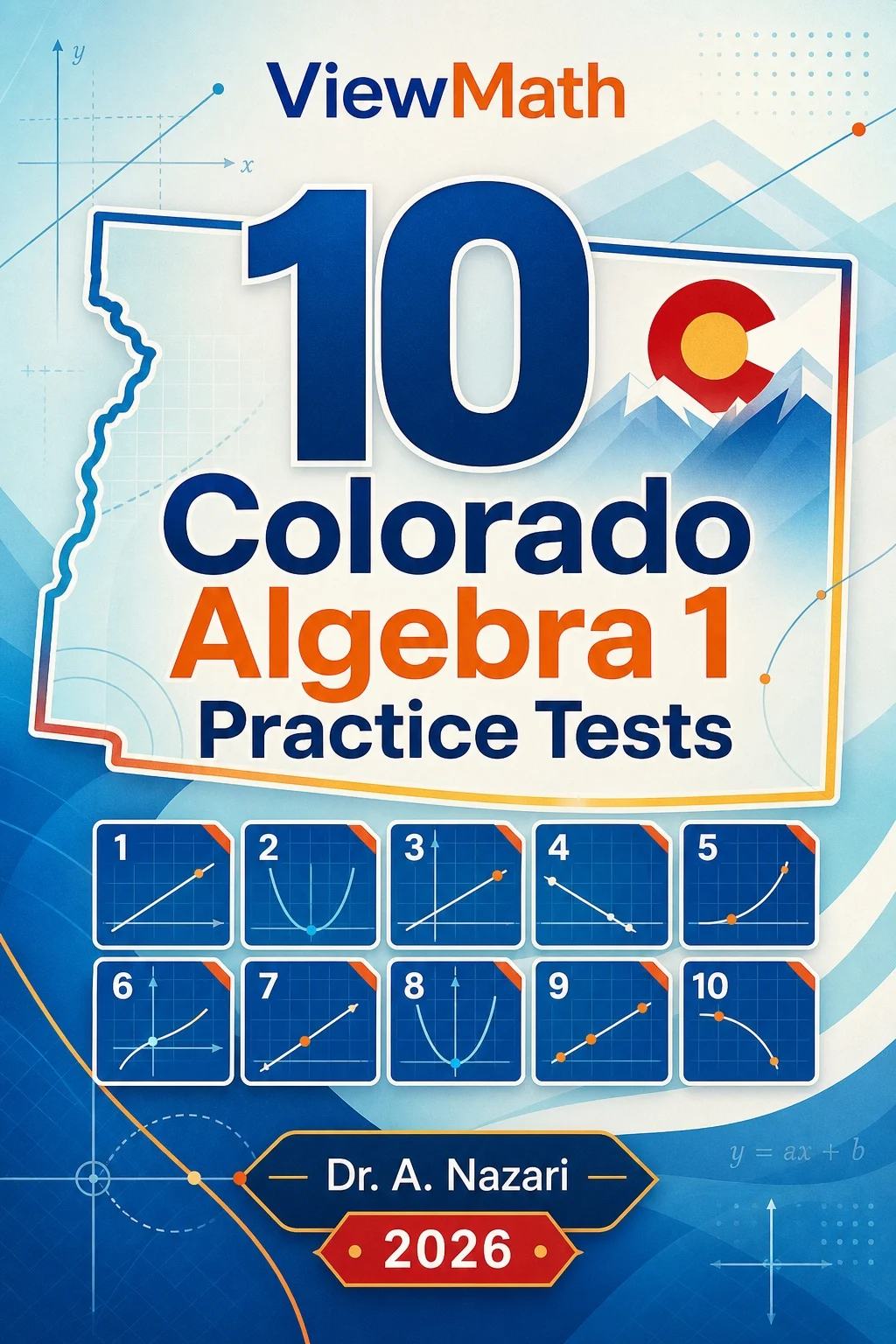 10 Colorado CMAS Algebra 1 Math Practice Tests