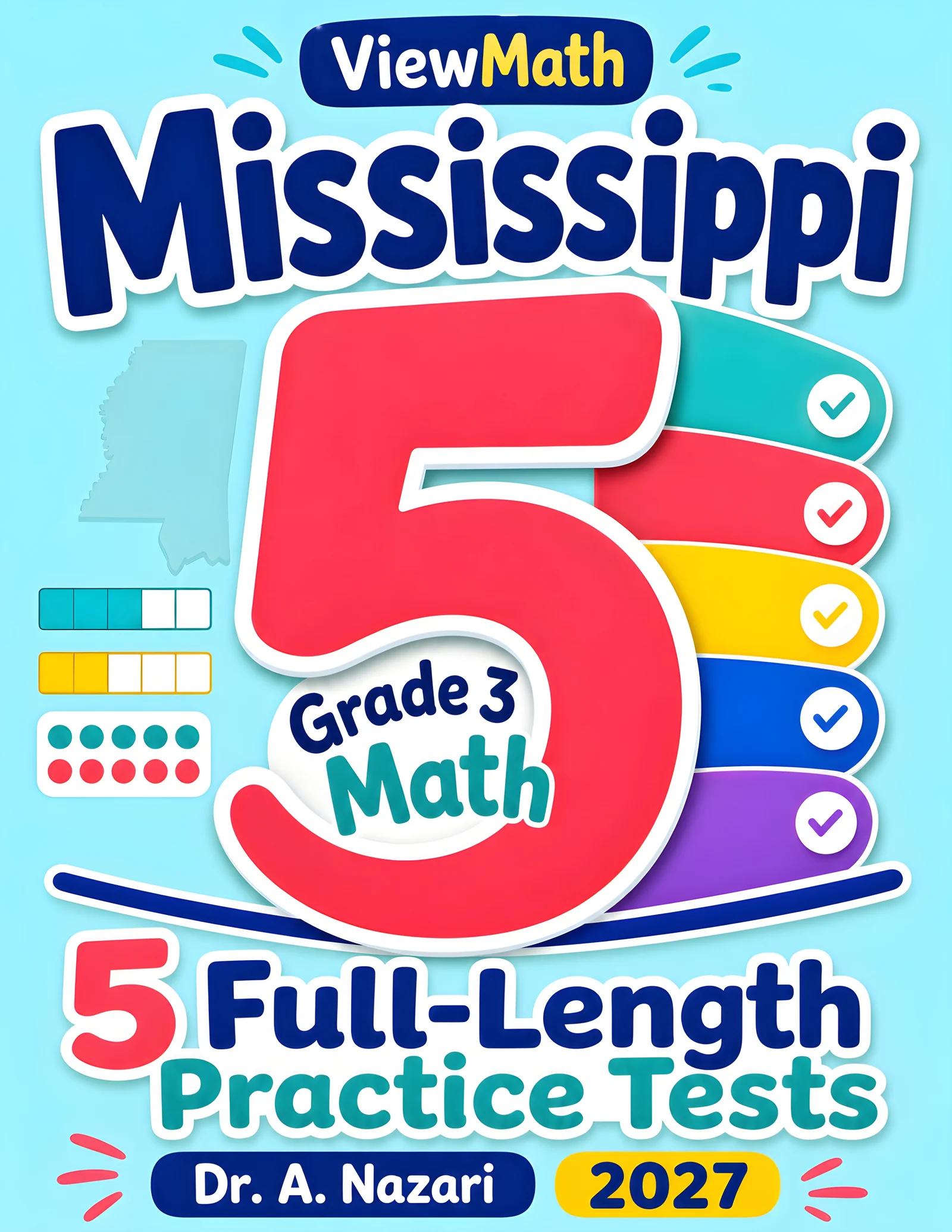 5 Full-Length Mississippi MAAP Grade 3 Math Practice Tests