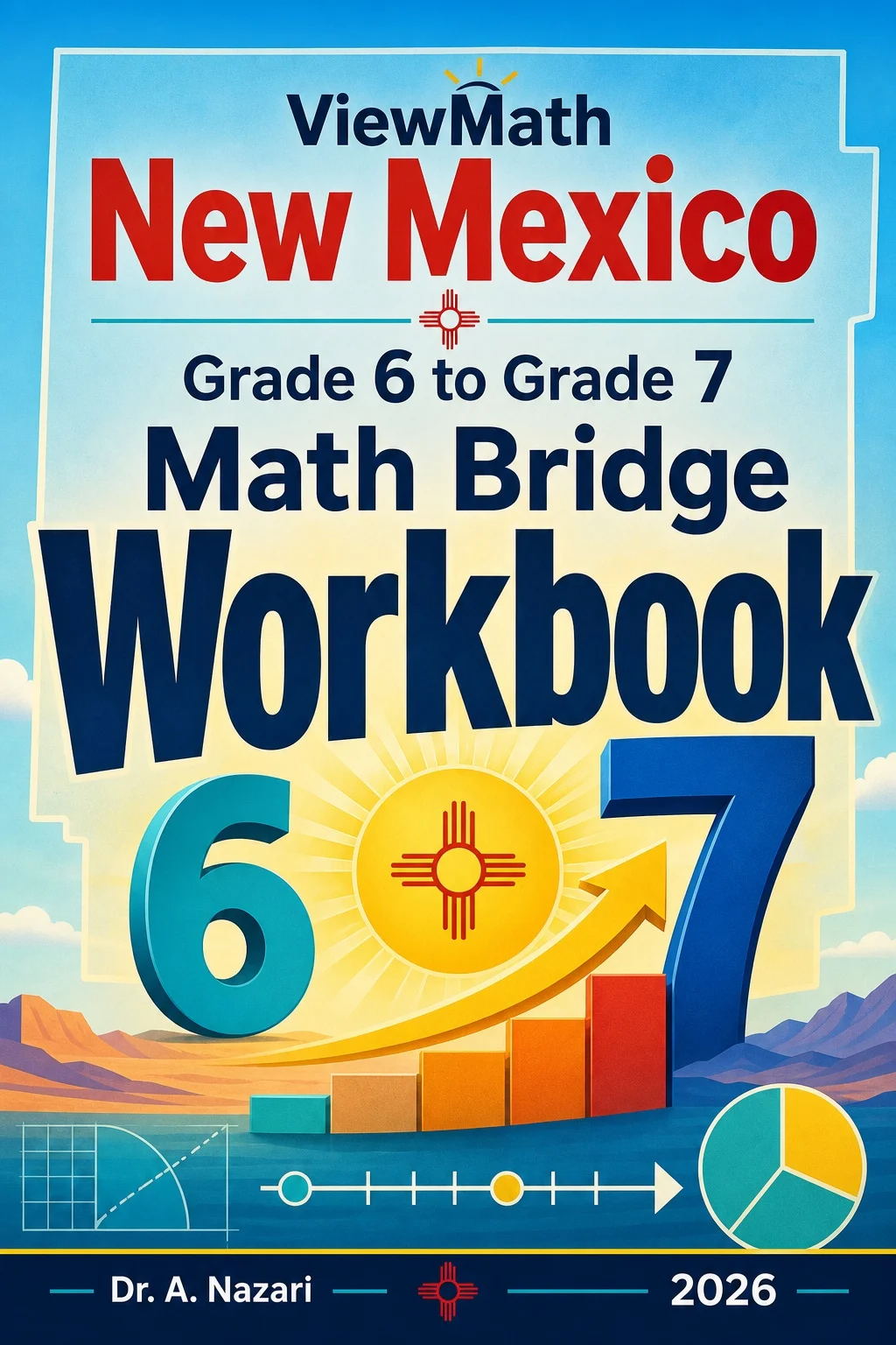 New Mexico NM-MSSA Grade 6 Math Summer Bridge Workbook