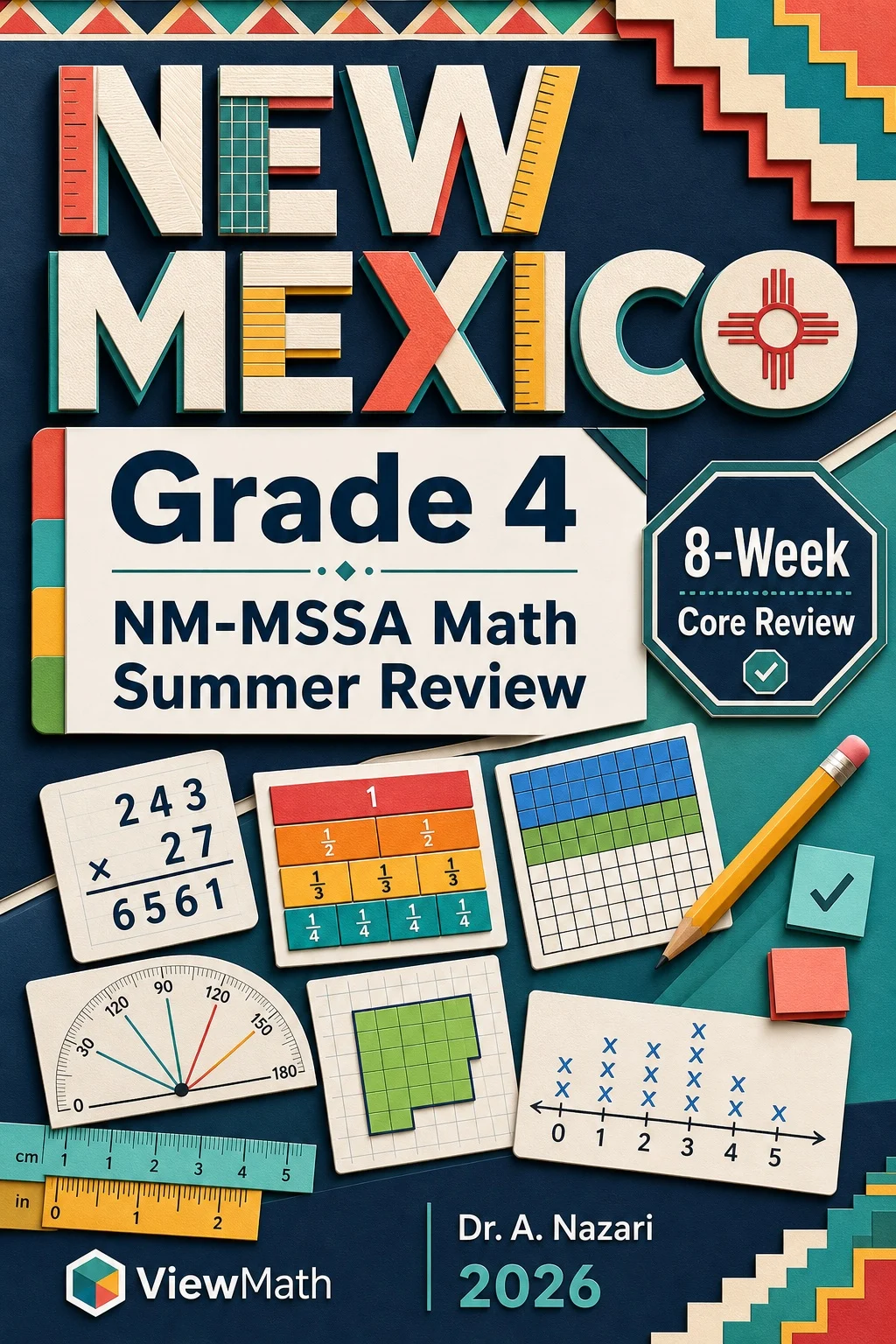 New Mexico NM-MSSA Grade 4 Math Summer Review