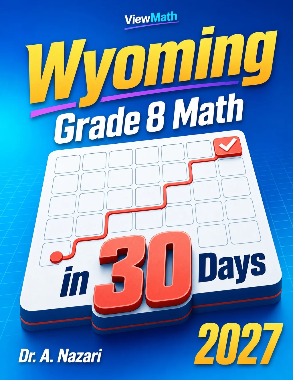 Wyoming WY-TOPP Grade 8 Math in 30 Days