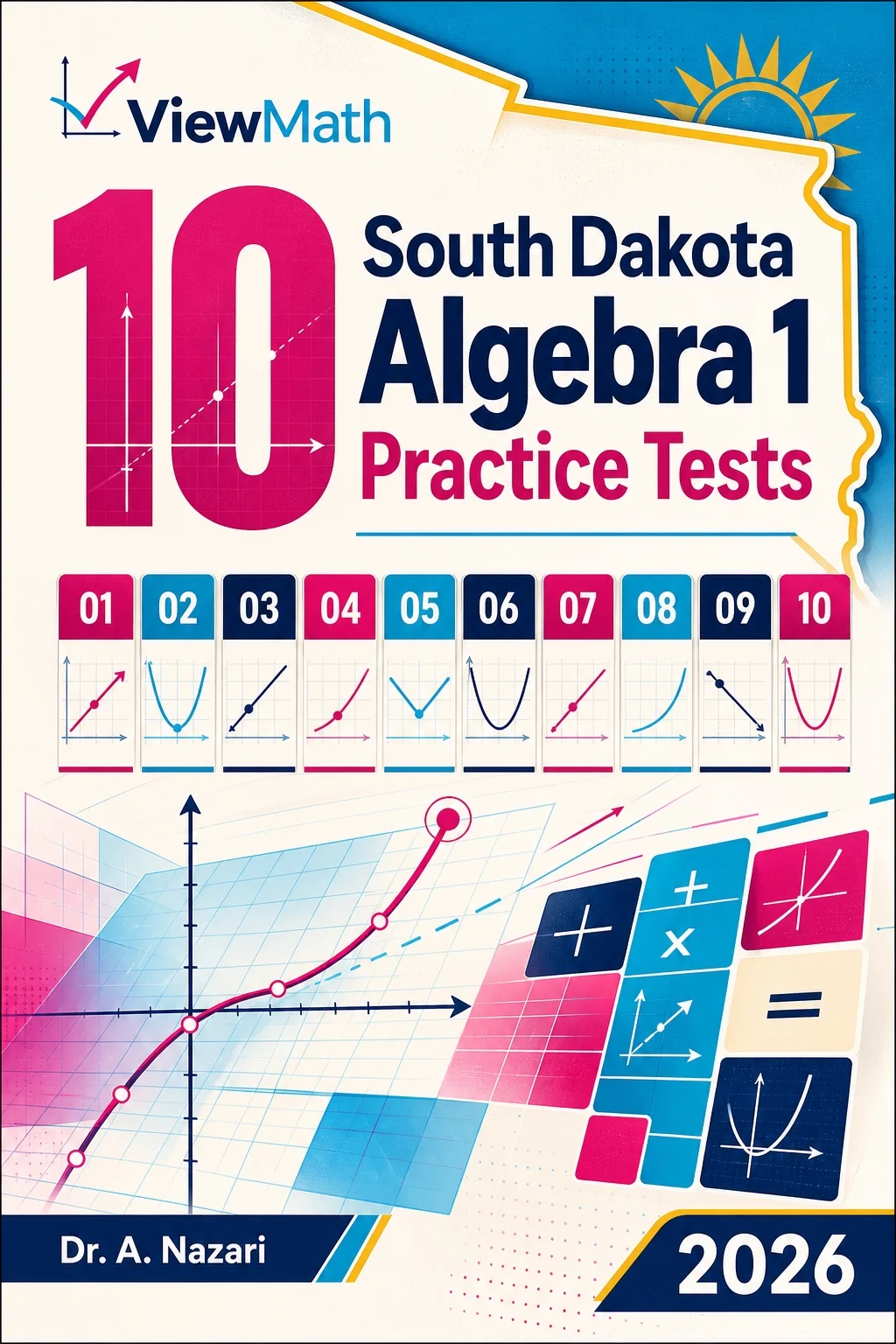 10 South Dakota SBA Algebra 1 Math Practice Tests