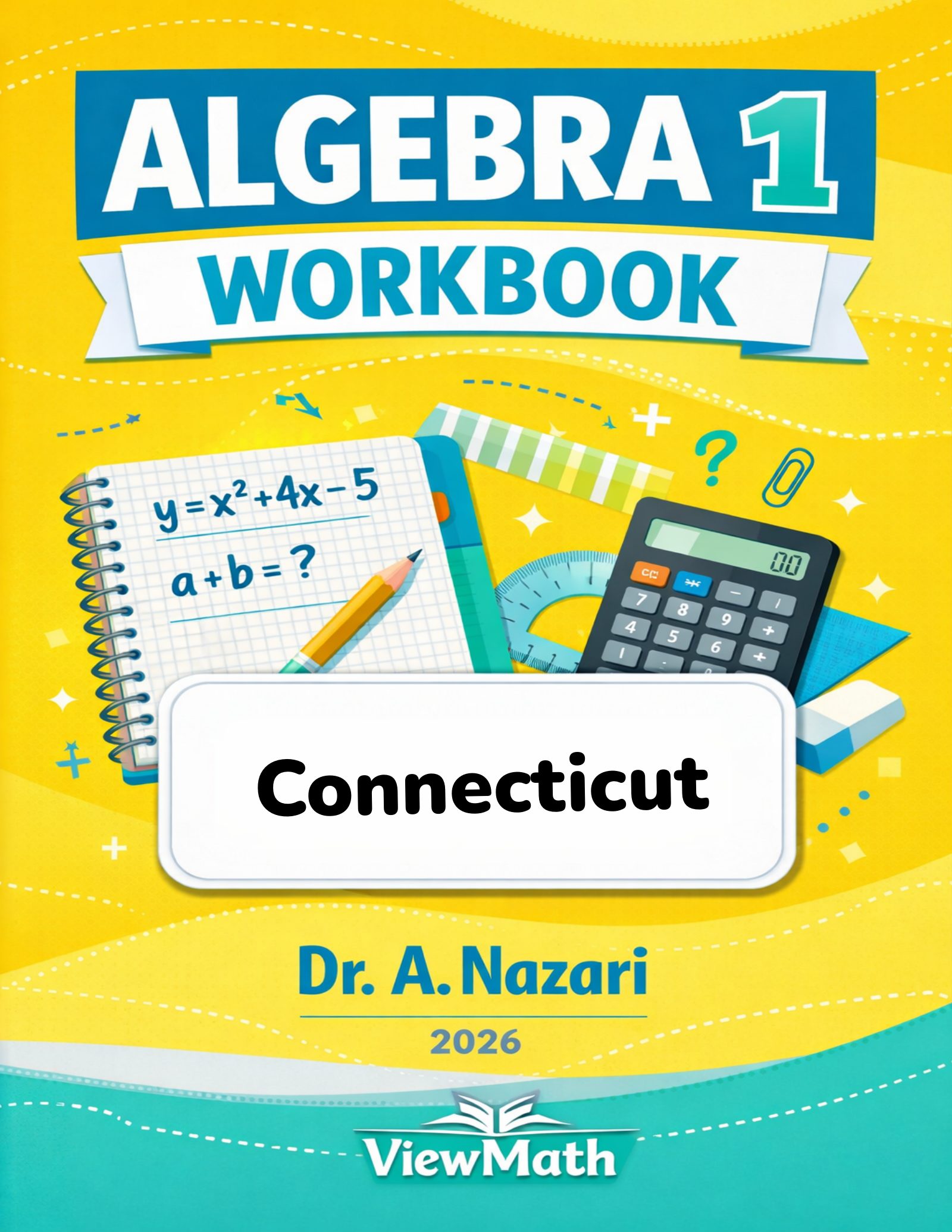 Connecticut SBAC Algebra 1 Math Workbook