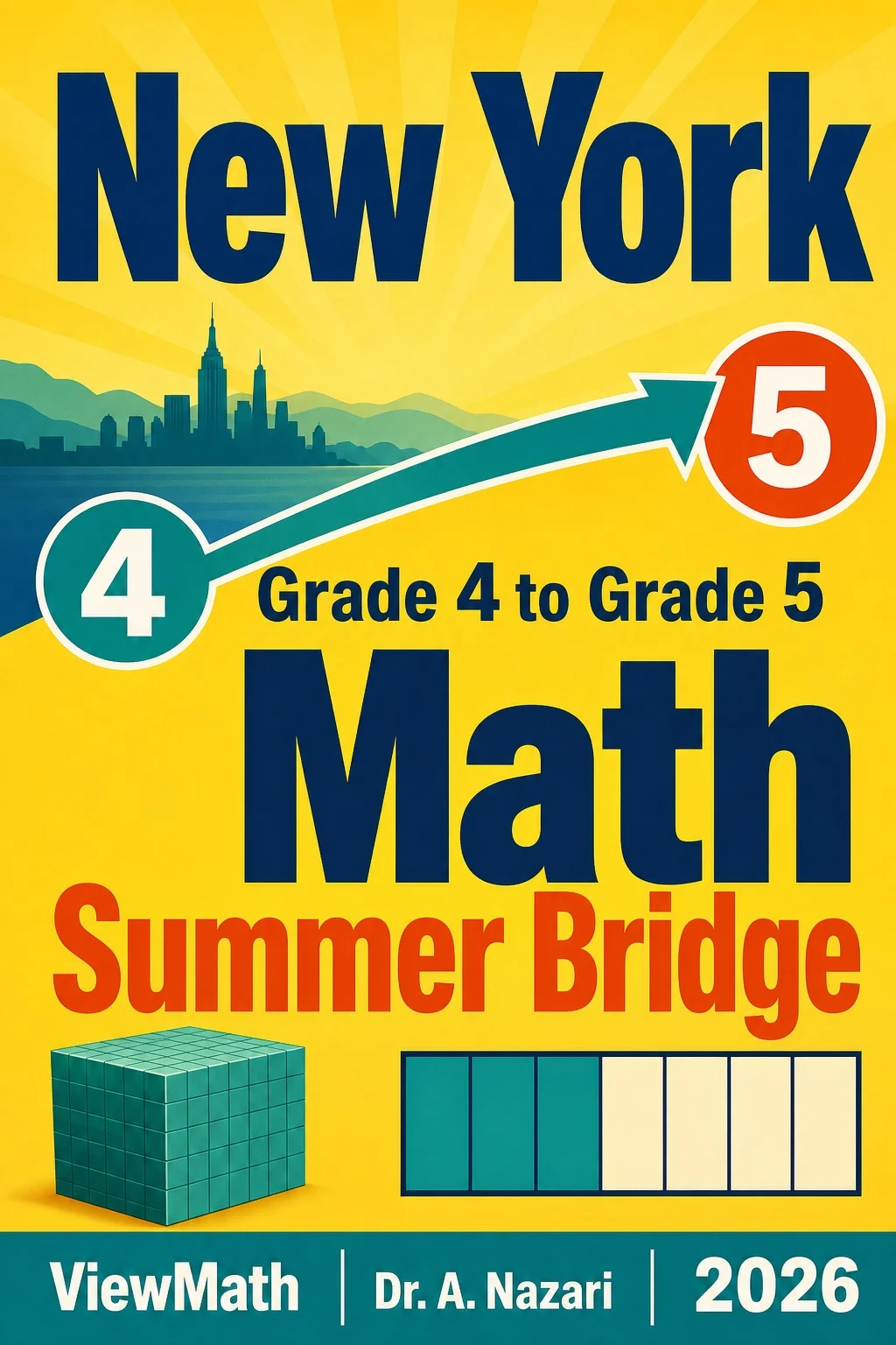 New York NYS Math Test Grade 4 Math Summer Bridge