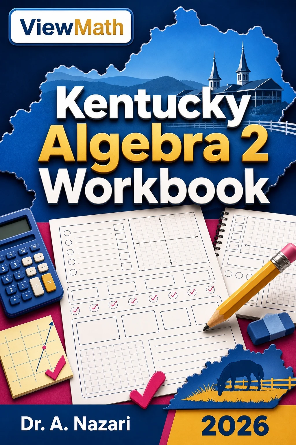 Kentucky Algebra 2 Workbook