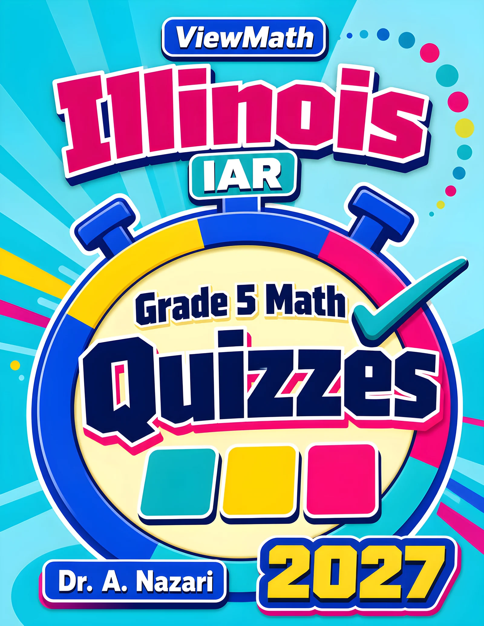 Illinois IAR Grade 5 Math Quizzes