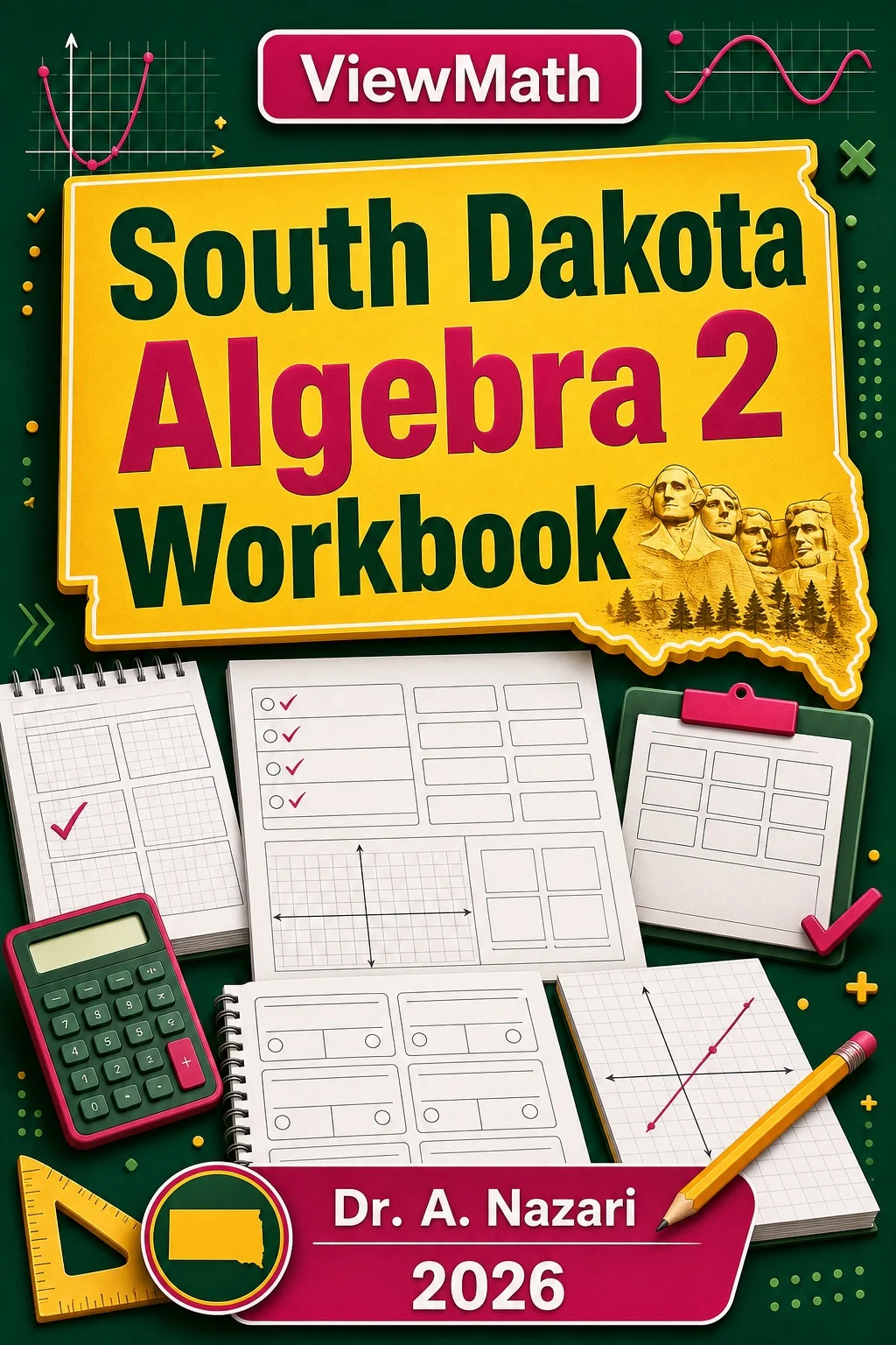 South Dakota Algebra 2 Workbook