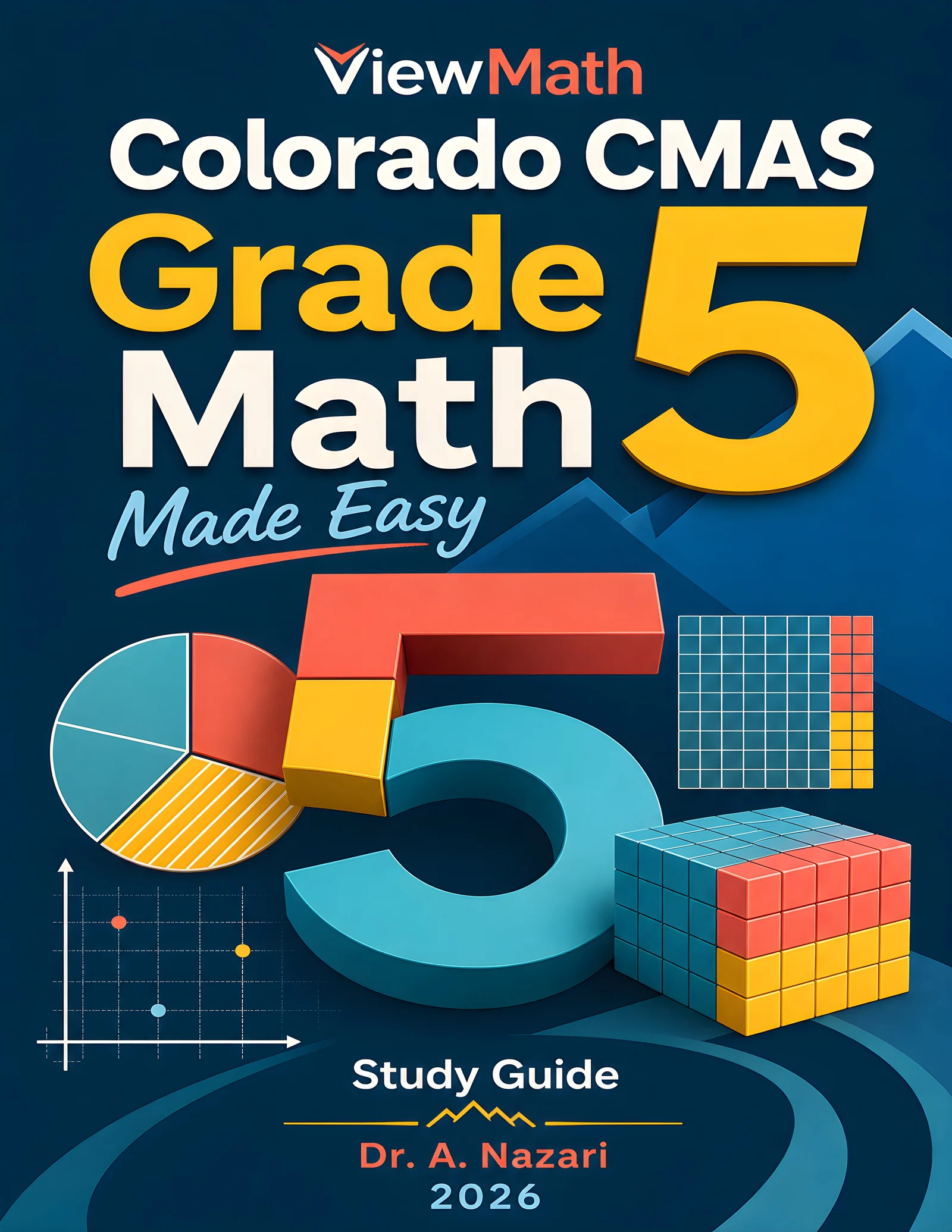 Colorado CMAS Grade 5 Math Made Easy