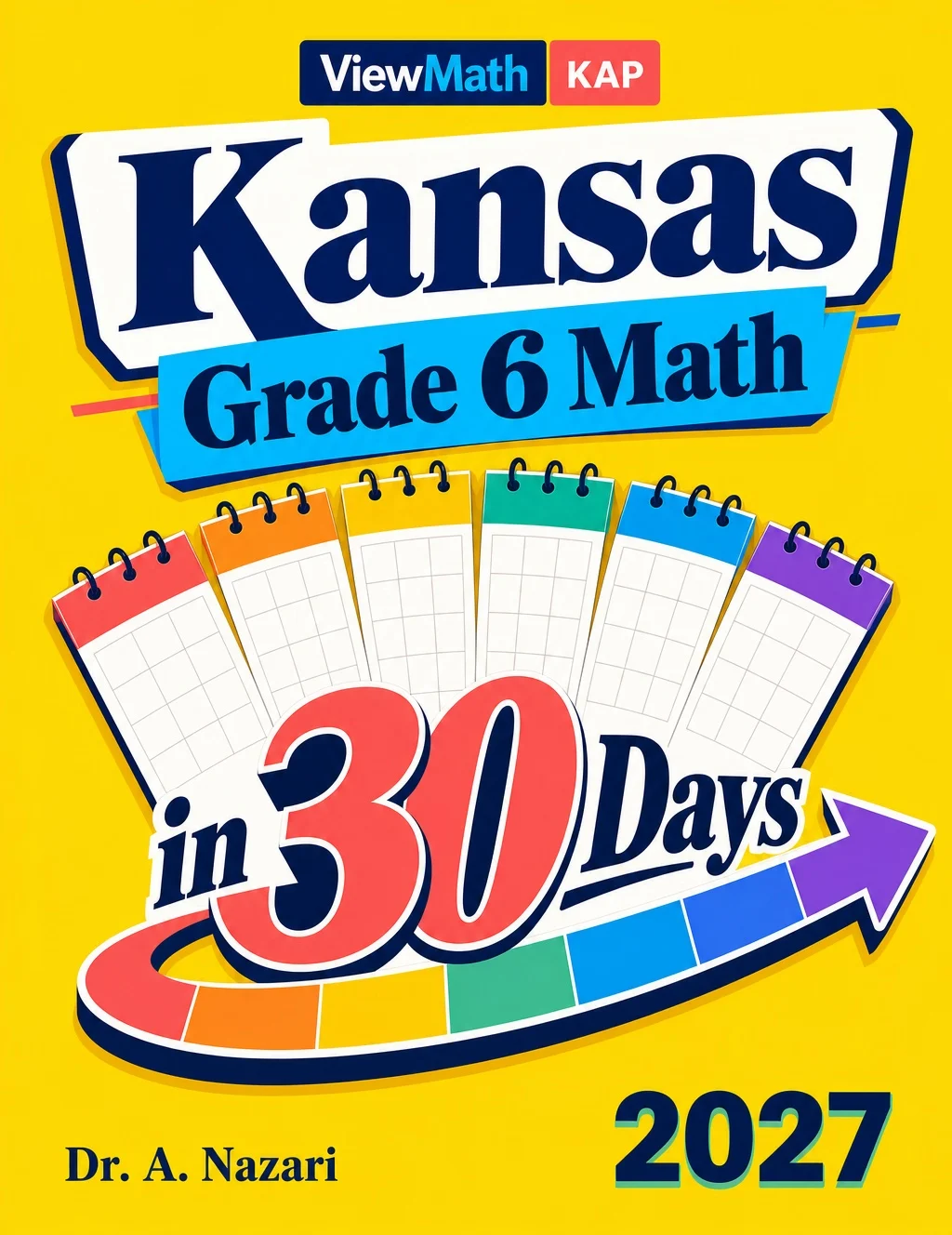 Kansas KAP Grade 6 Math in 30 Days